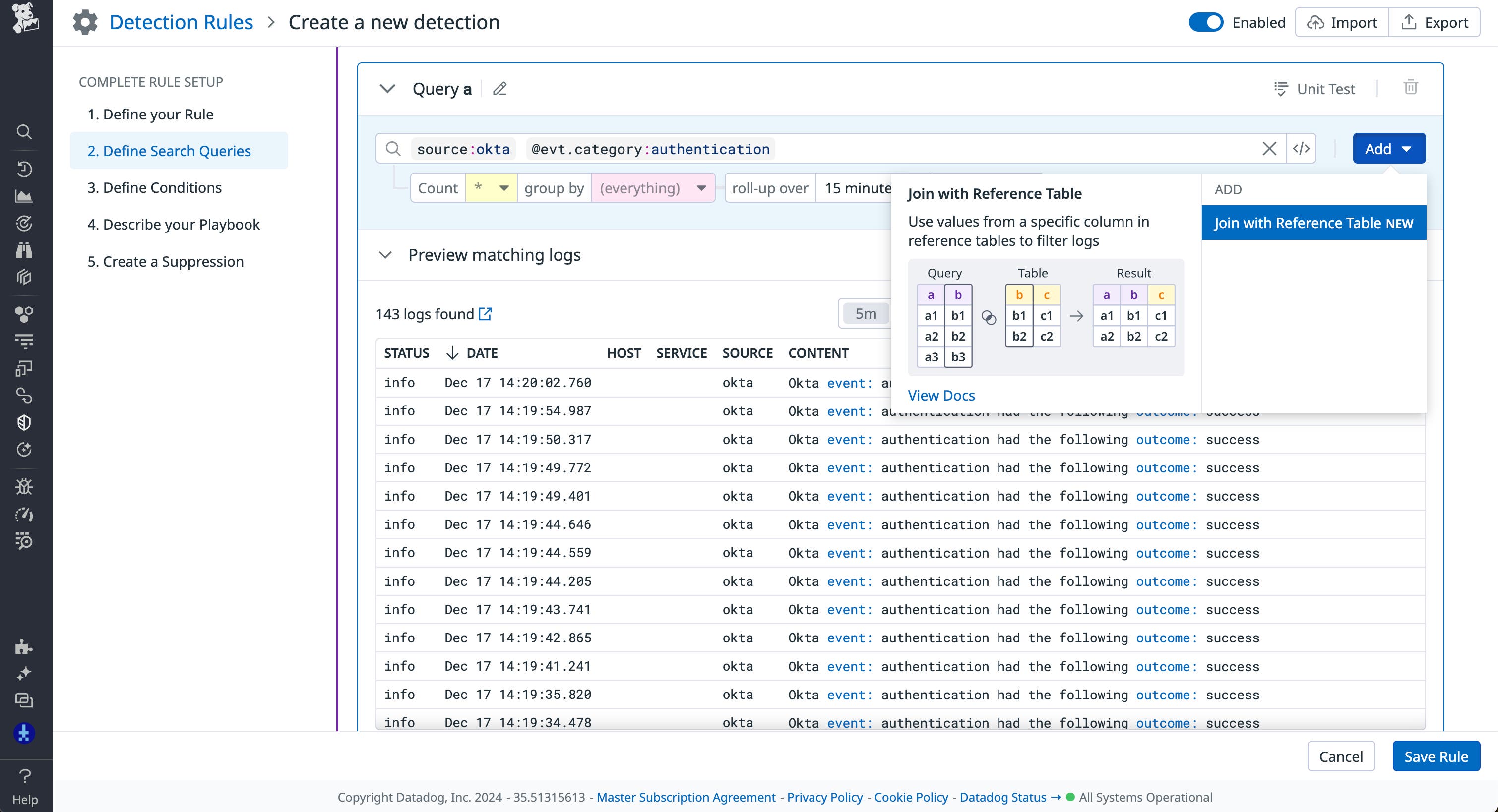 Add a Reference Table to a Cloud SIEM Detection rule Add a Reference Table to a Cloud SIEM Detection rule