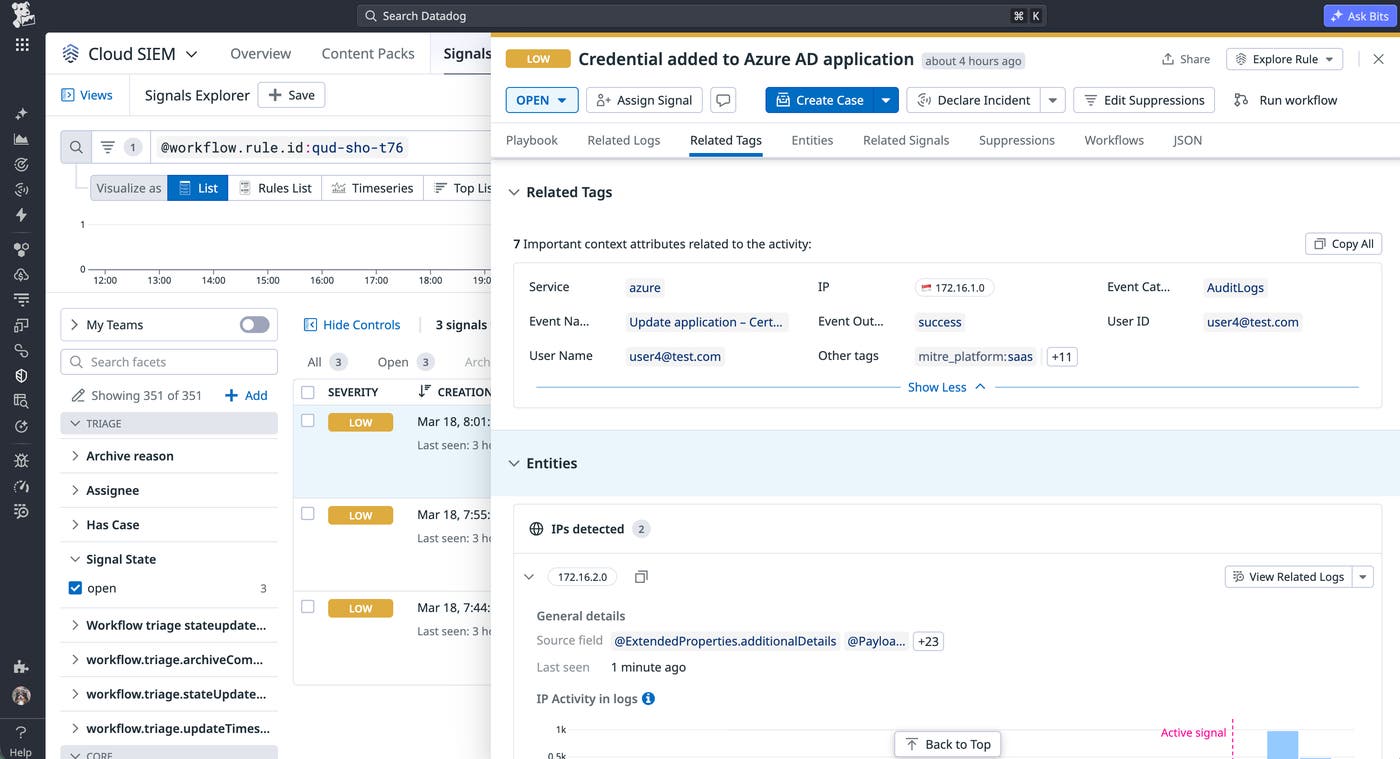 Cloud SIEM signal showing that a credential was added to a rarely used Azure AD application Cloud SIEM signal showing that a credential was added to a rarely used Azure AD application
