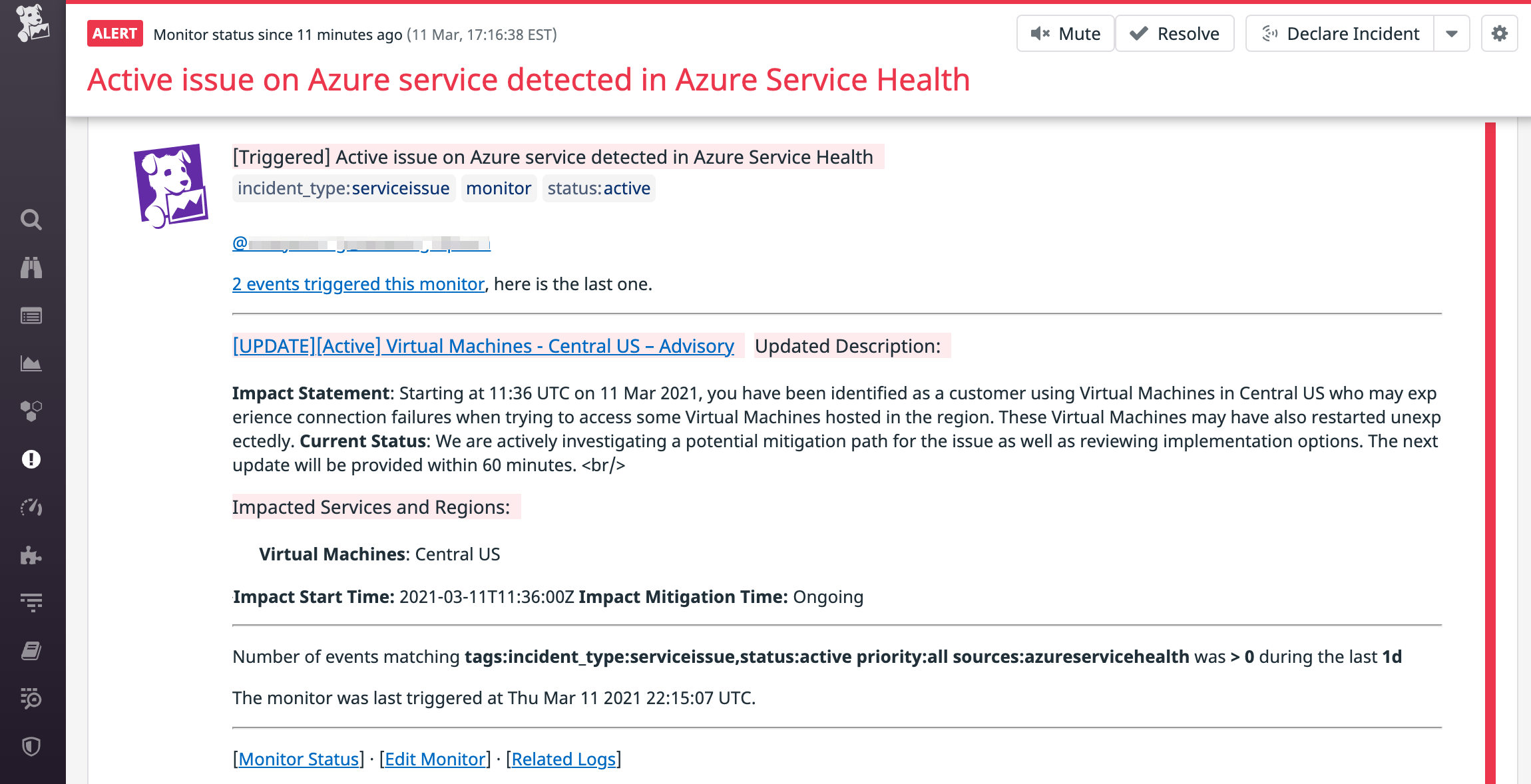 Set up an event monitor to notify you if any of your Azure services has an active issue detected through Azure Service Health Monitoring with Datadog.