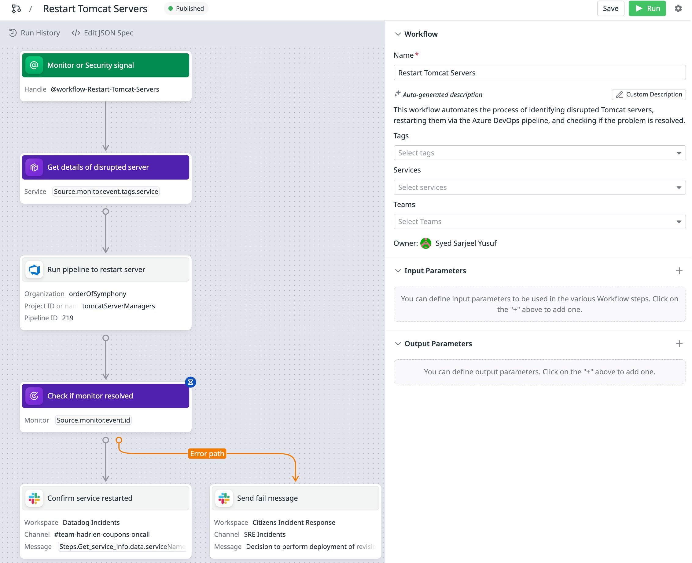 A workflow to restart the Tomcat servers. A workflow to restart the Tomcat servers.