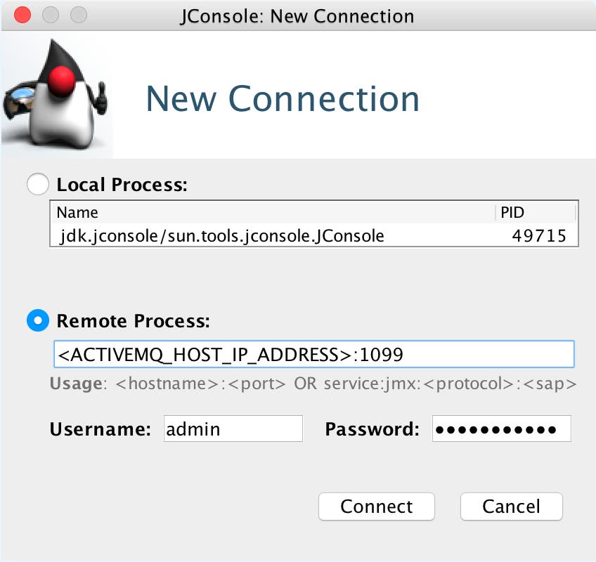 When JConsole opens, you can enter connection information for your ActiveMQ host. When JConsole opens, you can enter connection information for your ActiveMQ host.