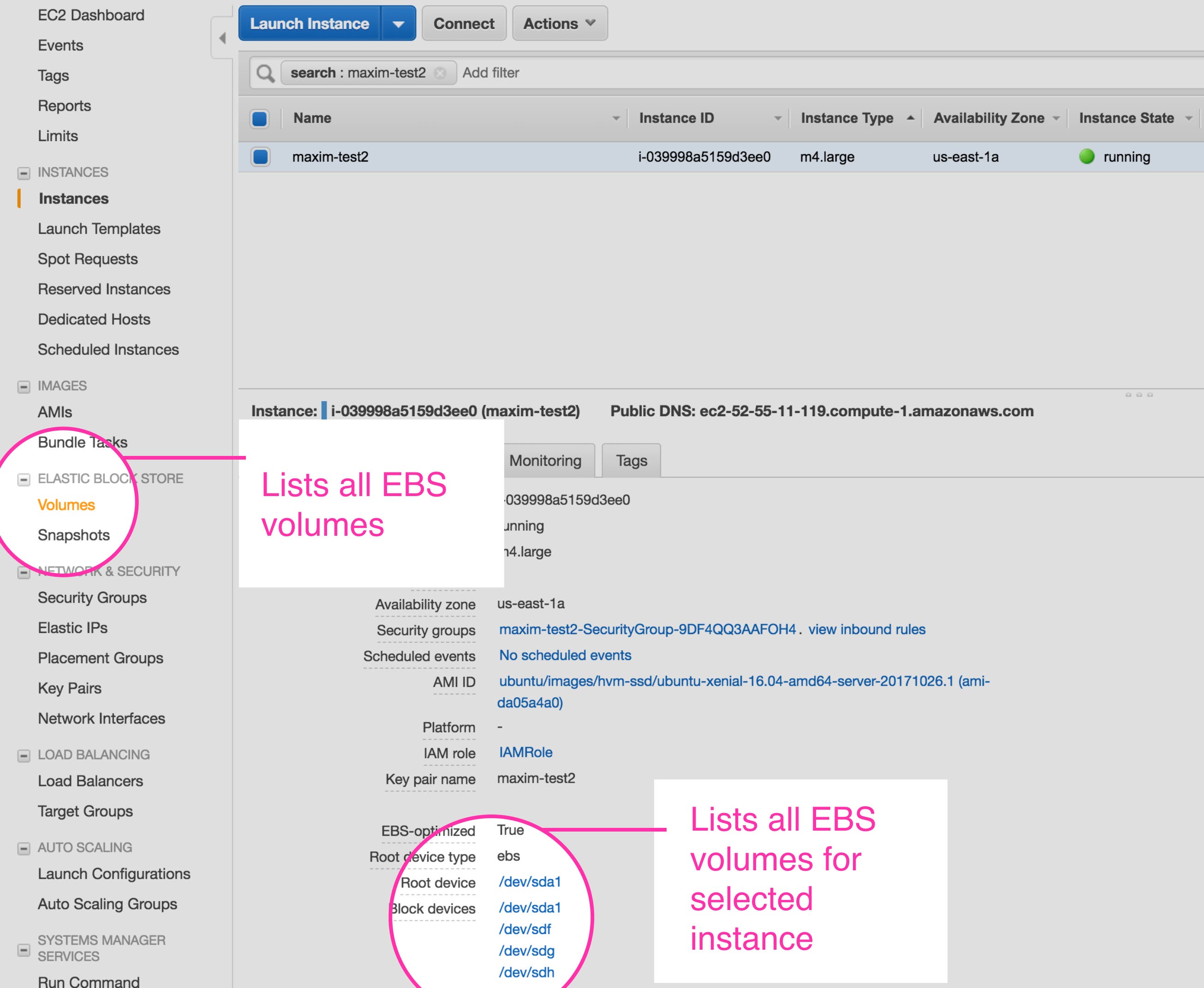 View EBS volumes from the EC2 console View EBS volumes from the EC2 console