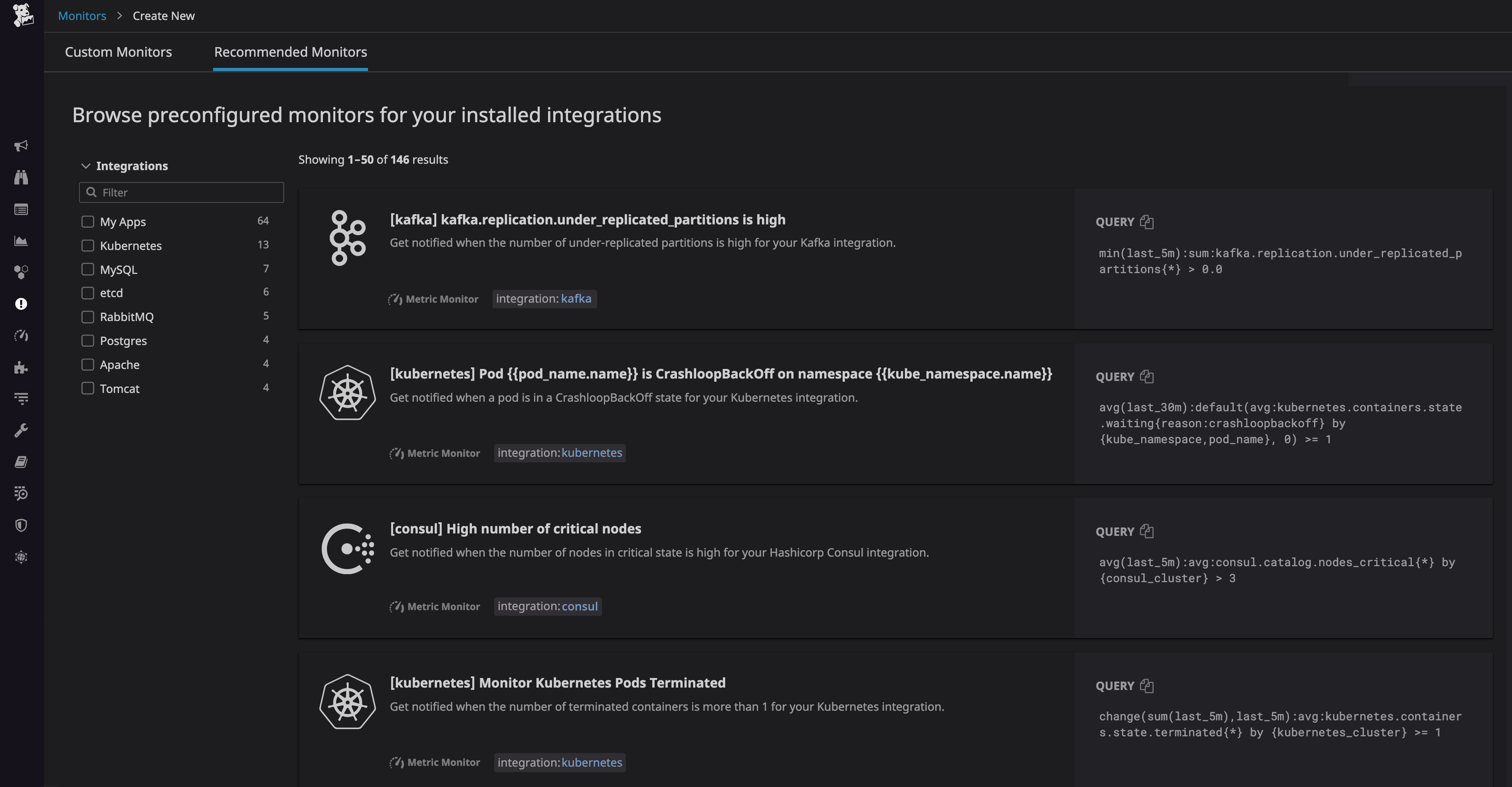 Datadog now shows you a list suggested, preconfigured monitors that can be enabled in a single click.