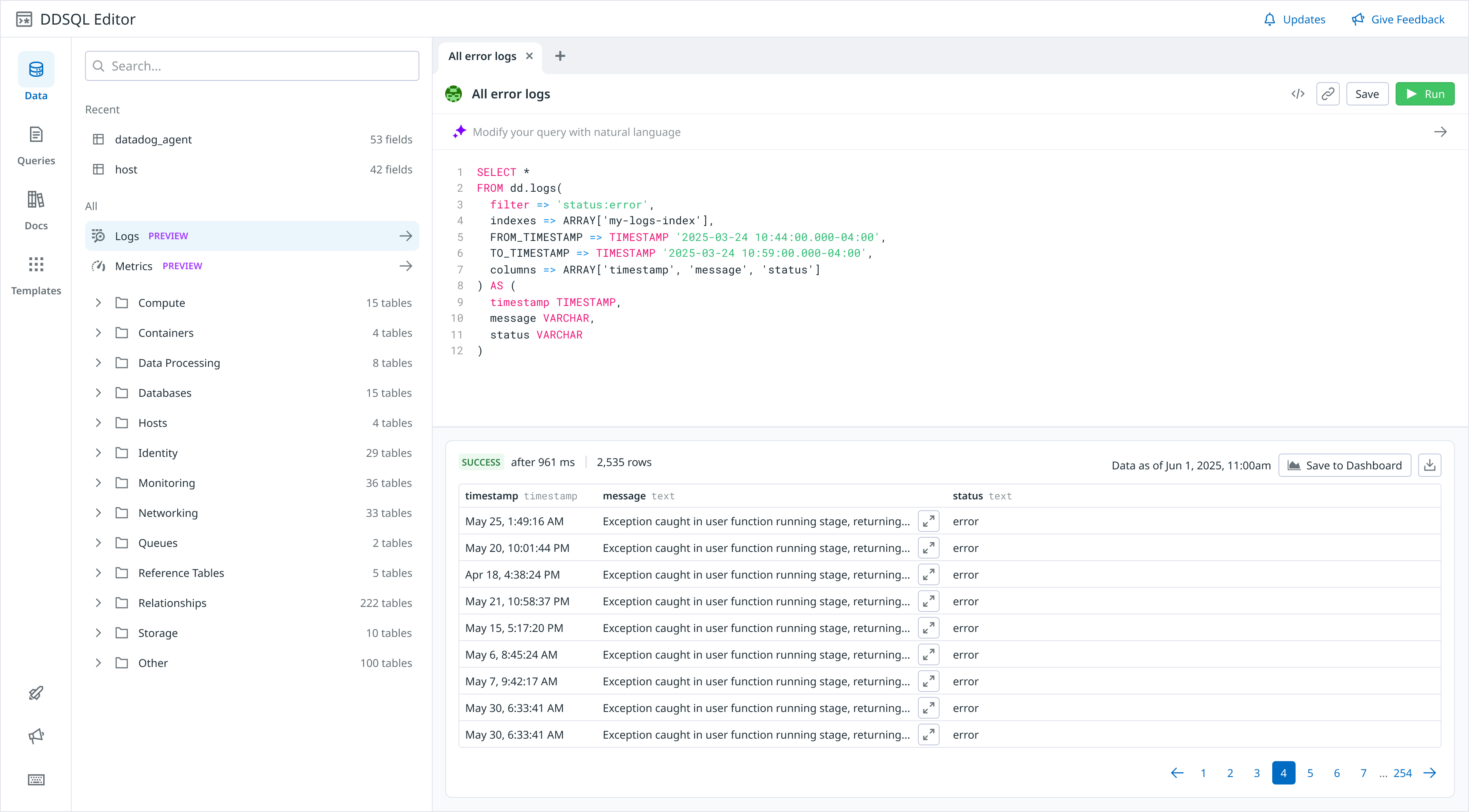 Datadog SQL Editor with a logs query filtering for errors and previewing results from the specified time range.