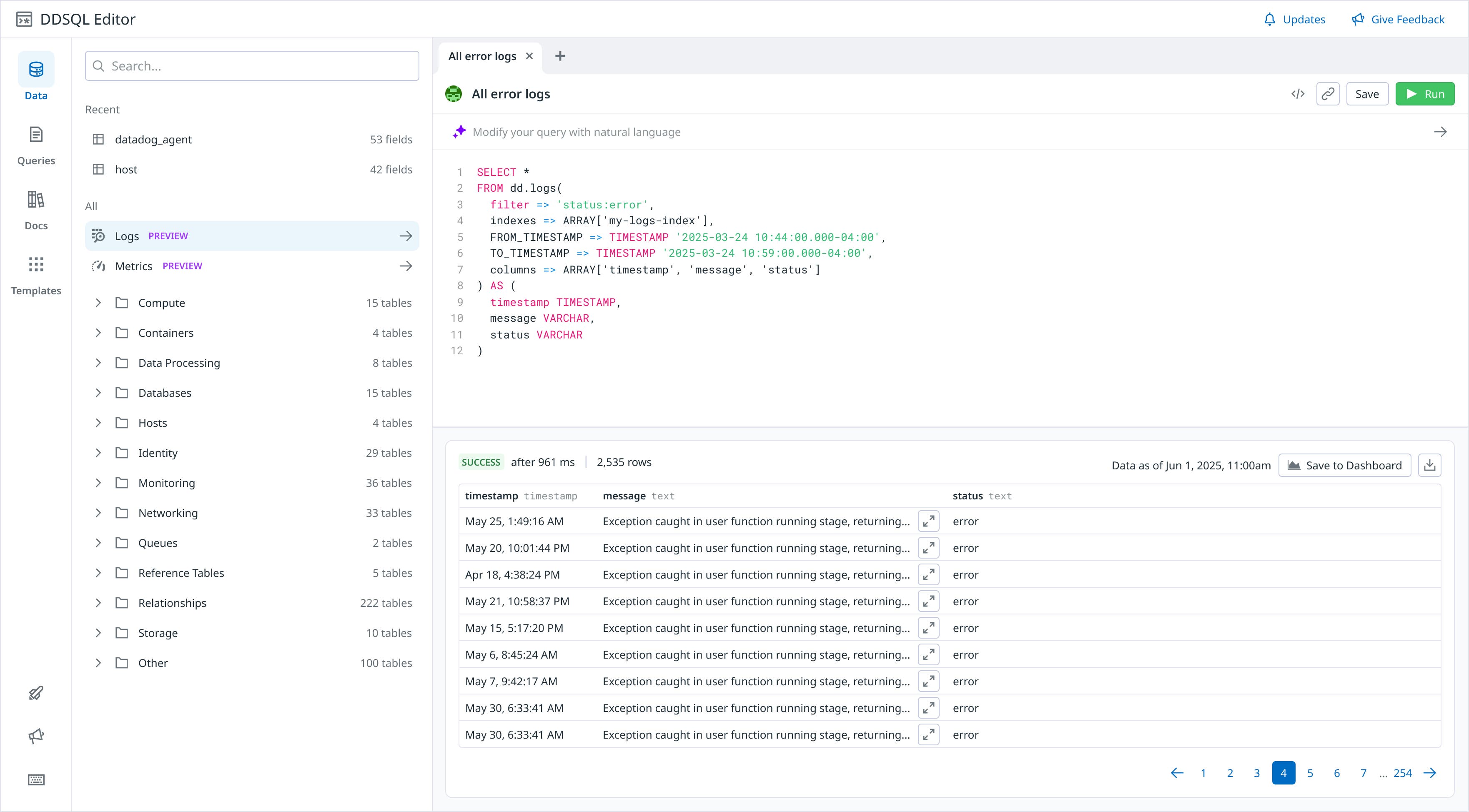 Datadog SQL Editor with a logs query filtering for errors and previewing results from the specified time range. Datadog SQL Editor with a logs query filtering for errors and previewing results from the specified time range.