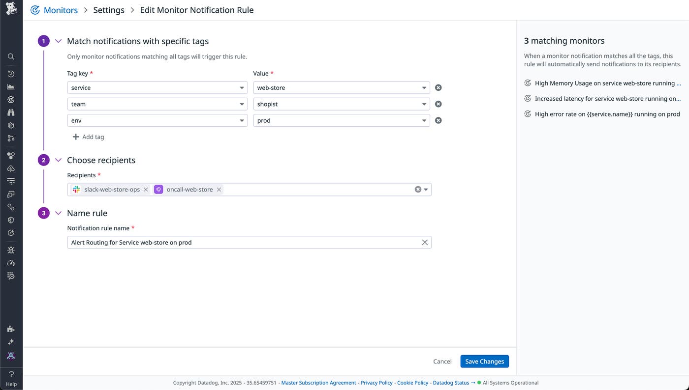 Monitor Notification Rule setup screen showing tag filters, recipients, rule name, and three matching monitors on the right. Monitor Notification Rule setup screen showing tag filters, recipients, rule name, and three matching monitors on the right.