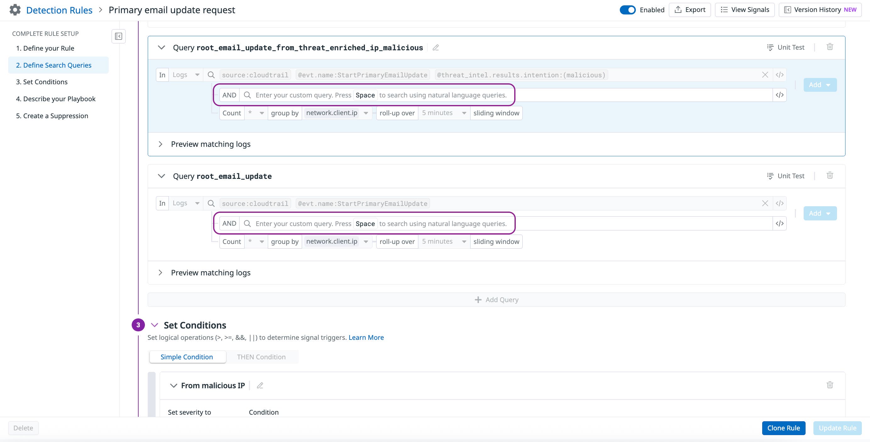Datadog detection rule editor showing two CloudTrail log queries for detecting primary email updates, with conditions for malicious IPs. Datadog detection rule editor showing two CloudTrail log queries for detecting primary email updates, with conditions for malicious IPs.
