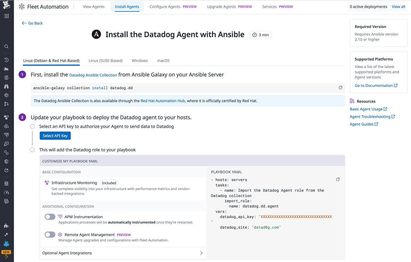 The Agent Installation Page provides easy-to-follow installation instructions based on your infrastructure and preferred deployment tooling. The Agent Installation Page provides easy-to-follow installation instructions based on your infrastructure and preferred deployment tooling.
