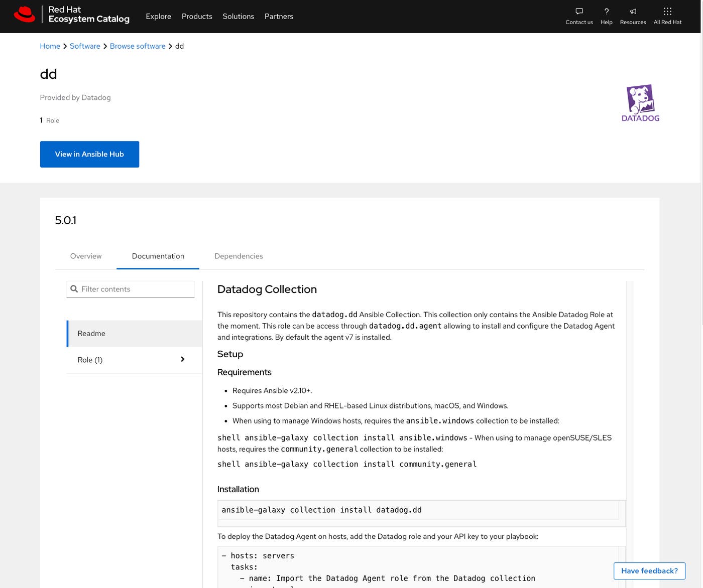 Install our certified collection from Ansible Automation Hub to begin enhancing your workflows. Install our certified collection from Ansible Automation Hub to begin enhancing your workflows.