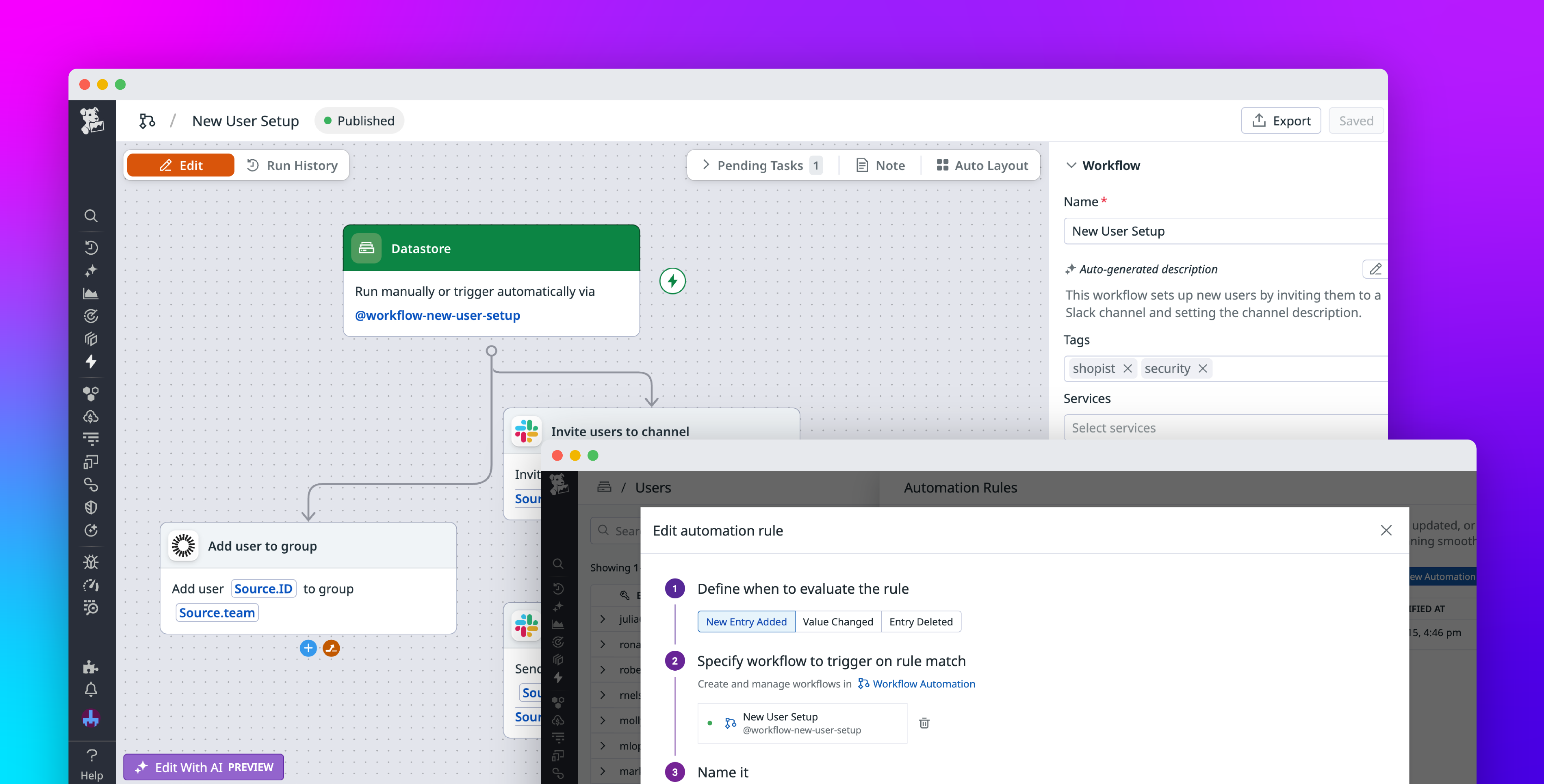 Instantly respond to changes in your data with Datadog automation rules