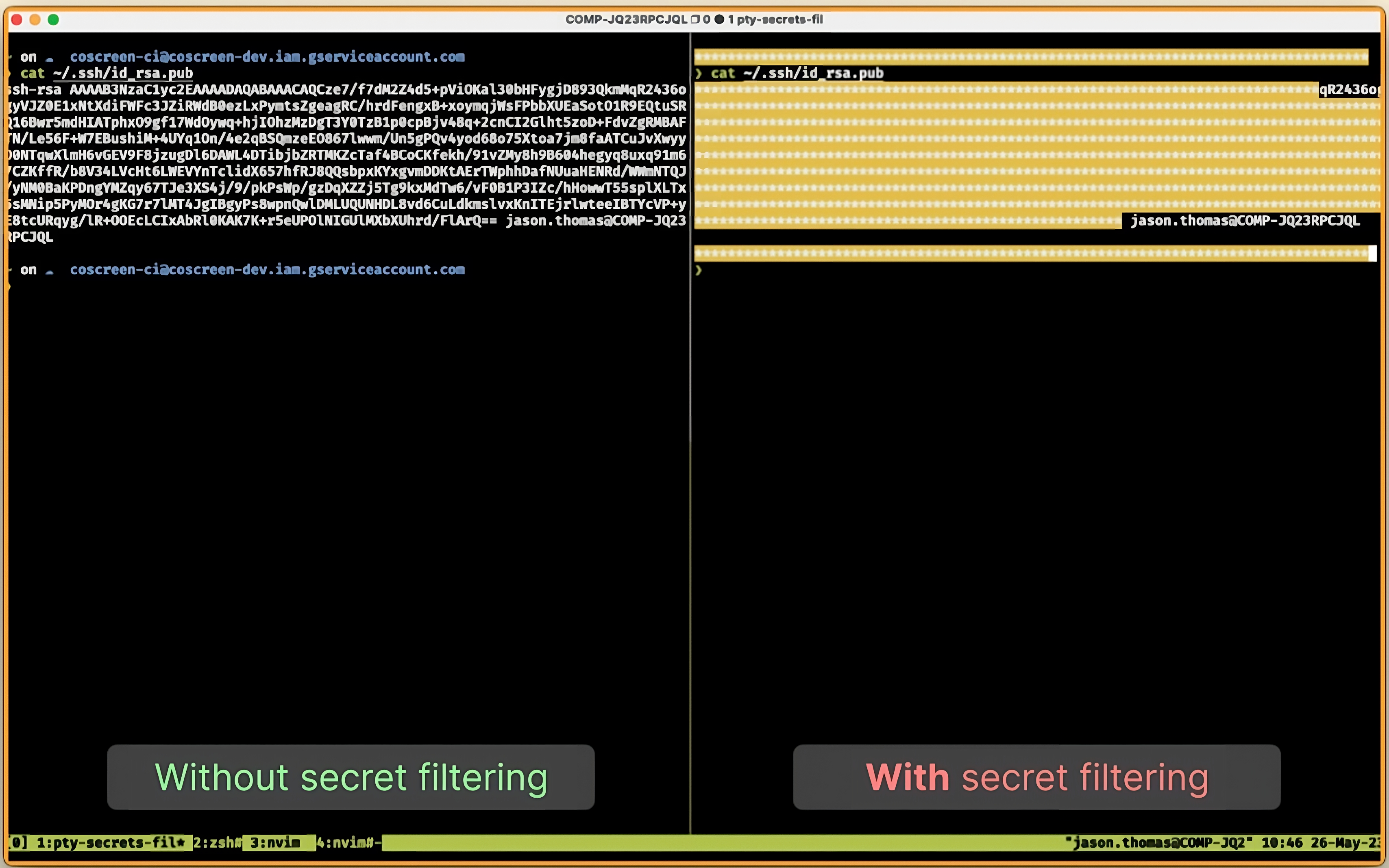 Terminals side by side with and without secret filtering
