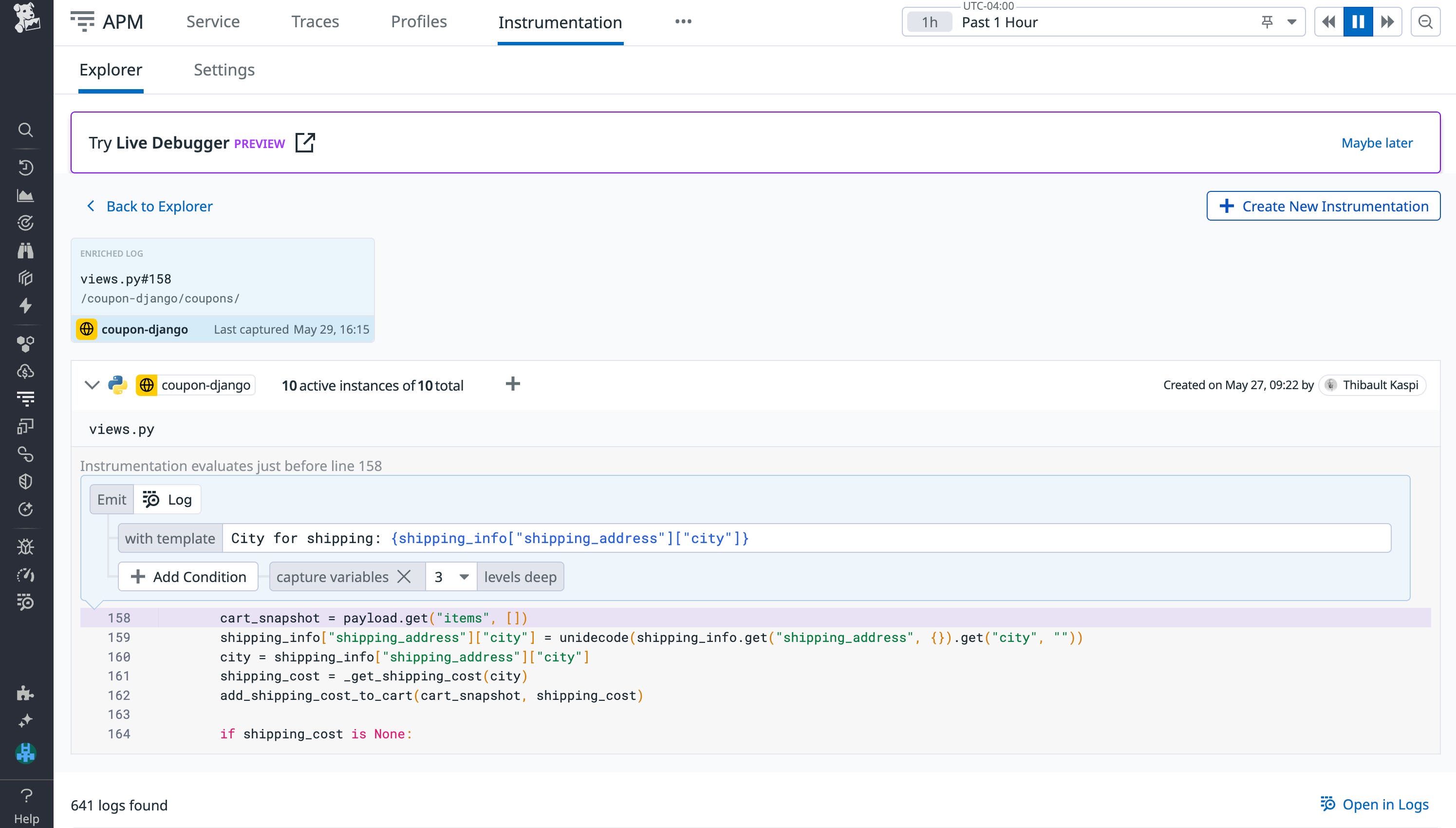 View your Live Debugging Session in the Datadog App for more granular context. View your Live Debugging Session in the Datadog App for more granular context.