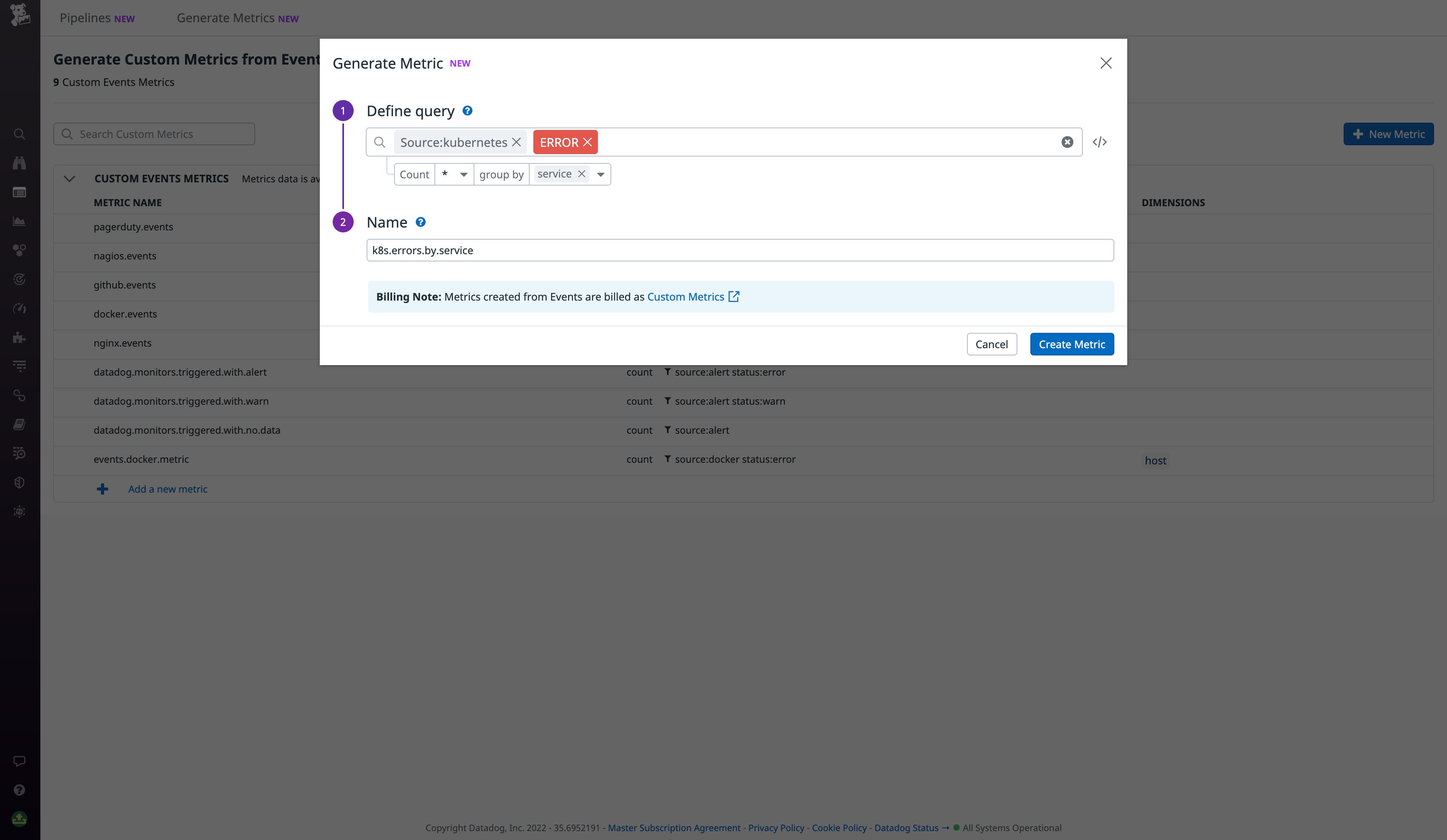 Creating a custom metric in the Configuration view Creating a custom metric in the Configuration view