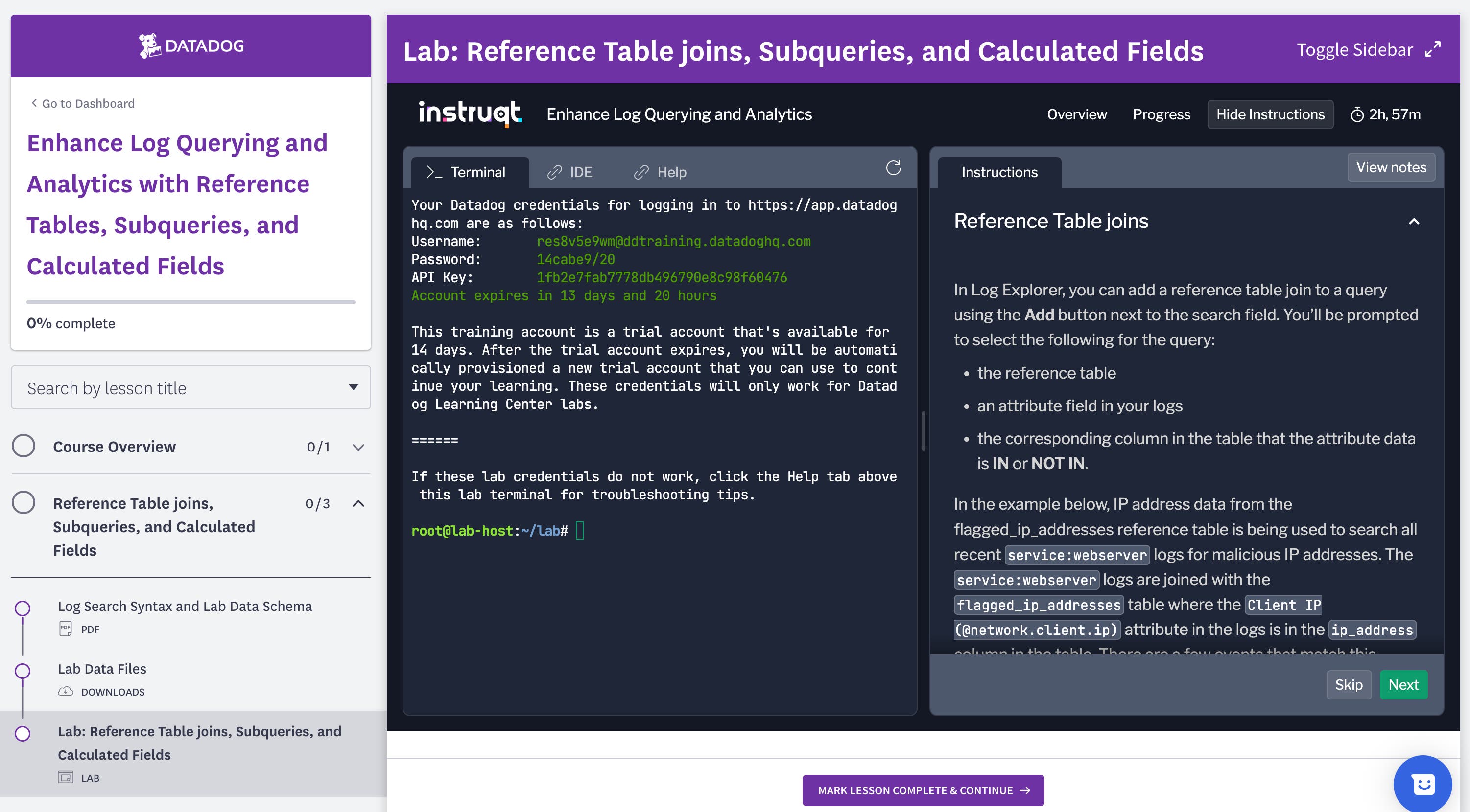 Learning Center courses include interactive labs that enable you to apply your learning in real-world examples. Learning Center courses include interactive labs that enable you to apply your learning in real-world examples.