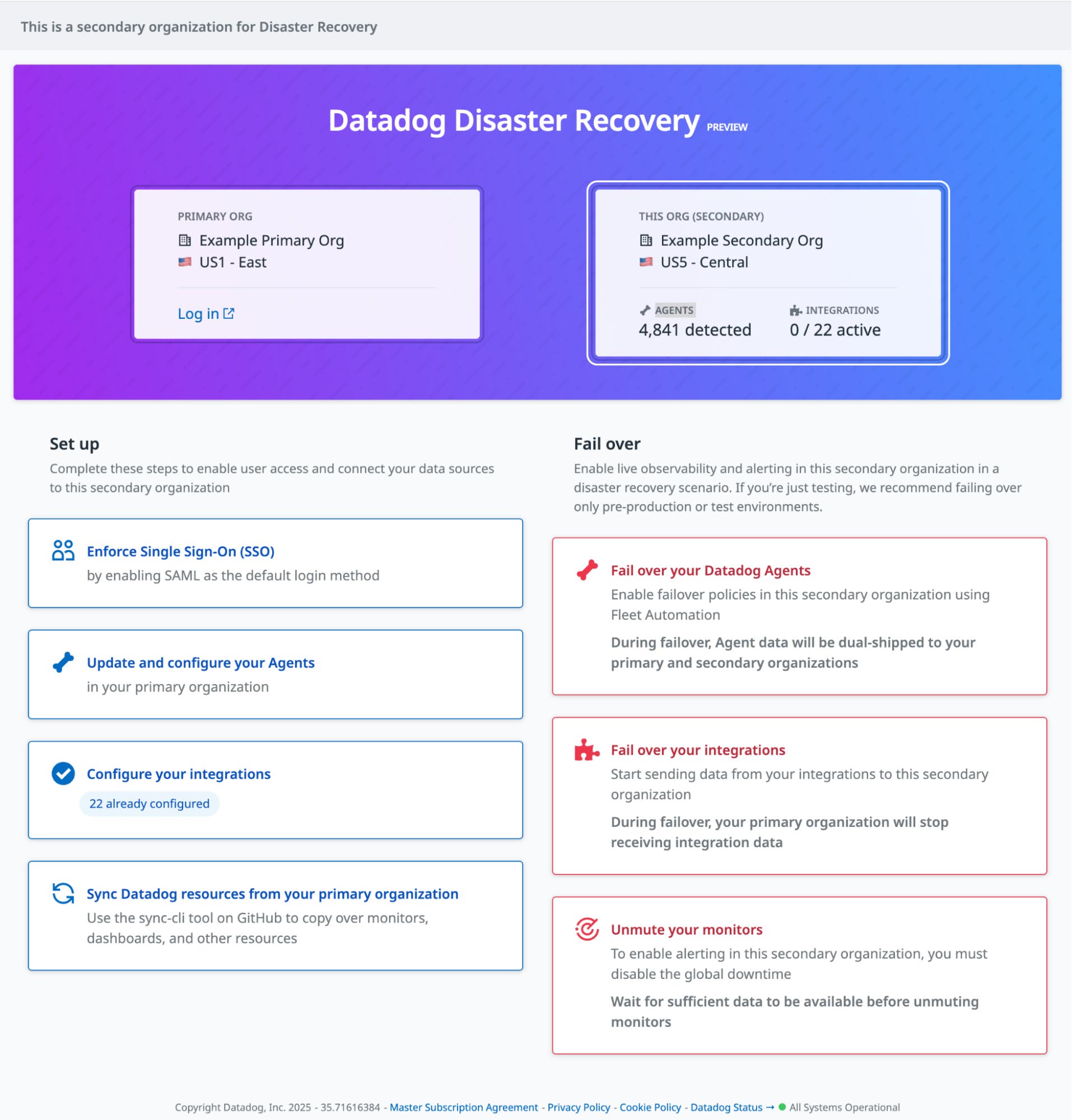 Screenshot of the Datadog Disaster Recovery set up page Screenshot of the Datadog Disaster Recovery set up page