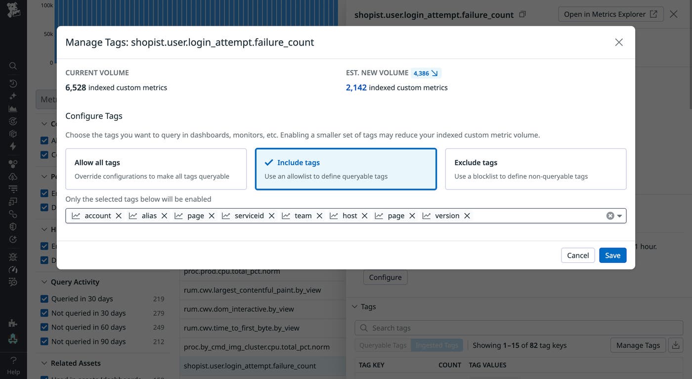 Manage tags dialog showing tag allowlist and estimated reduction in indexed custom metrics Manage tags dialog showing tag allowlist and estimated reduction in indexed custom metrics