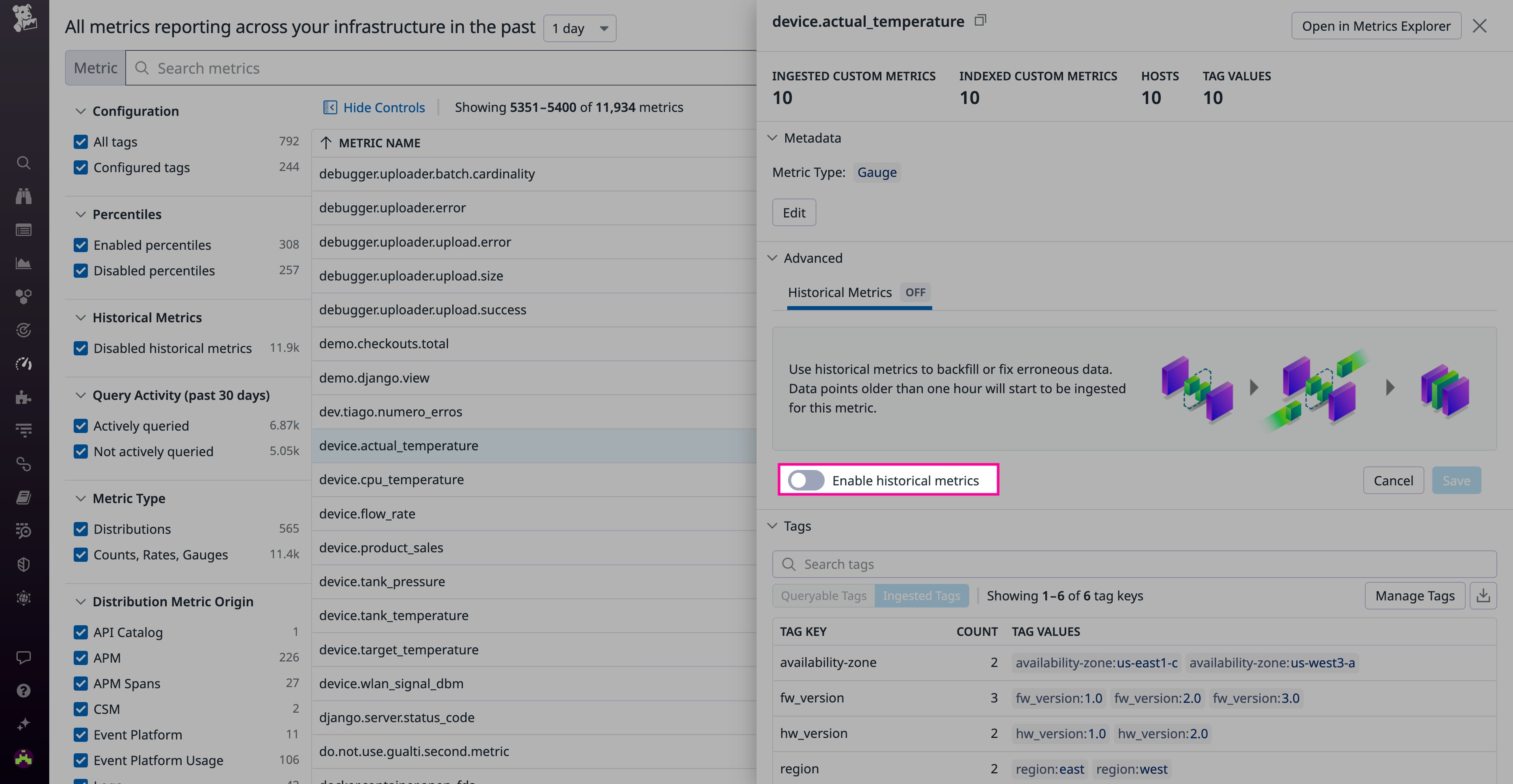Enable historical metrics from the Metrics Explorer in Datadog Enable historical metrics from the Metrics Explorer in Datadog