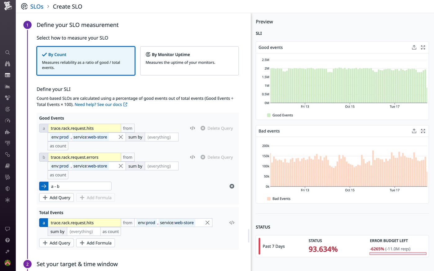 Defining an SLO in Datadog Defining an SLO in Datadog