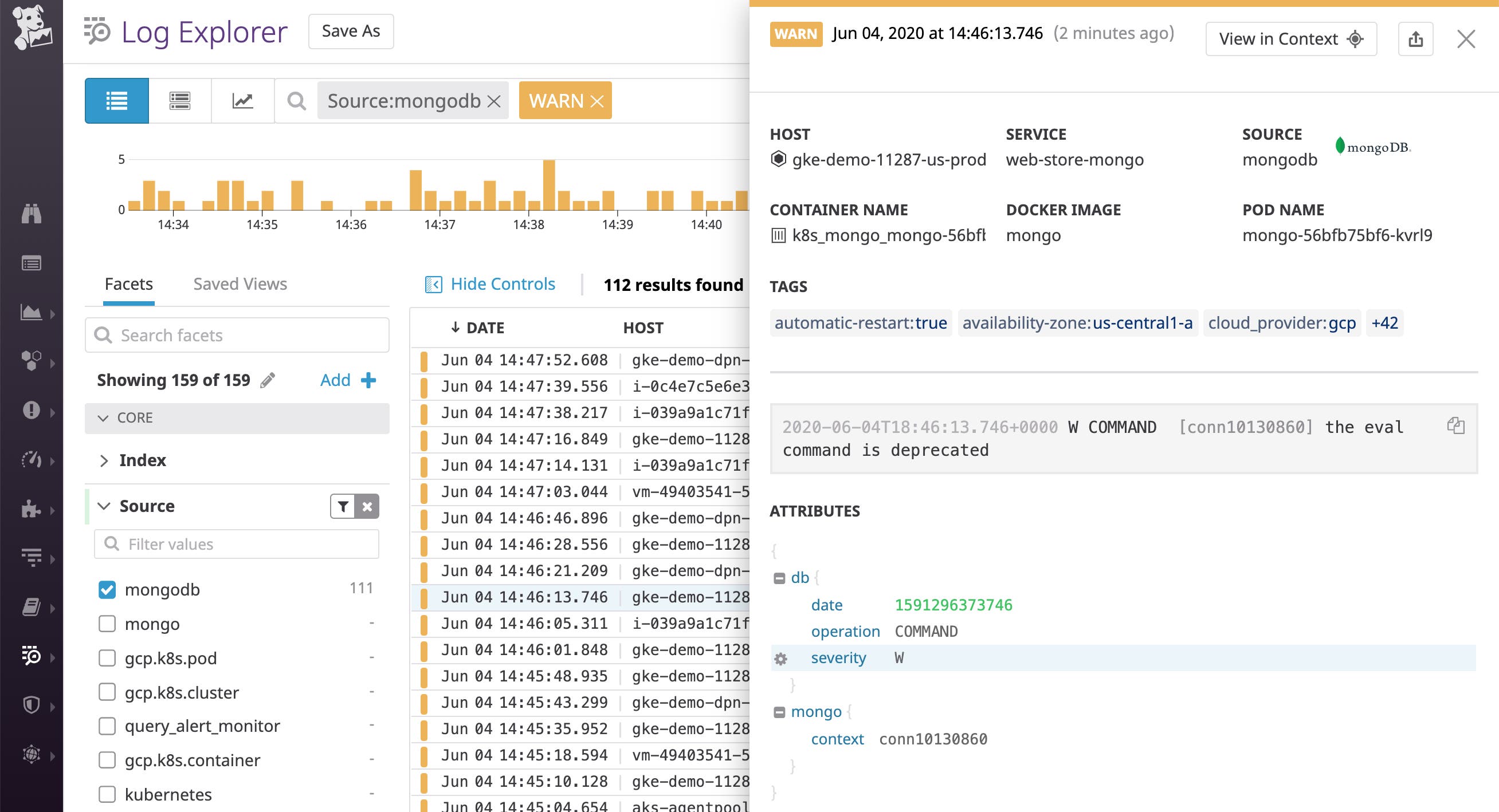 Datadog helps you categorize logs by severity by creating a standard status attribute based on the log severity level. This MongoDB log has been mapped to a WARN status based on the severity symbol detected in the message. Datadog helps you categorize logs by severity by creating a standard status attribute based on the log severity level. This MongoDB log has been mapped to a WARN status based on the severity symbol detected in the message.