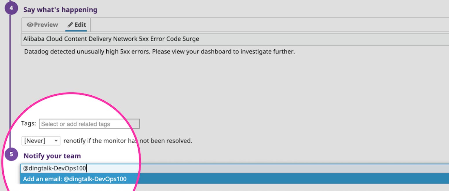 enter your DingTalk group name into the notify your team field to send alerts to your DingTalk group enter your DingTalk group name into the notify your team field to send alerts to your DingTalk group