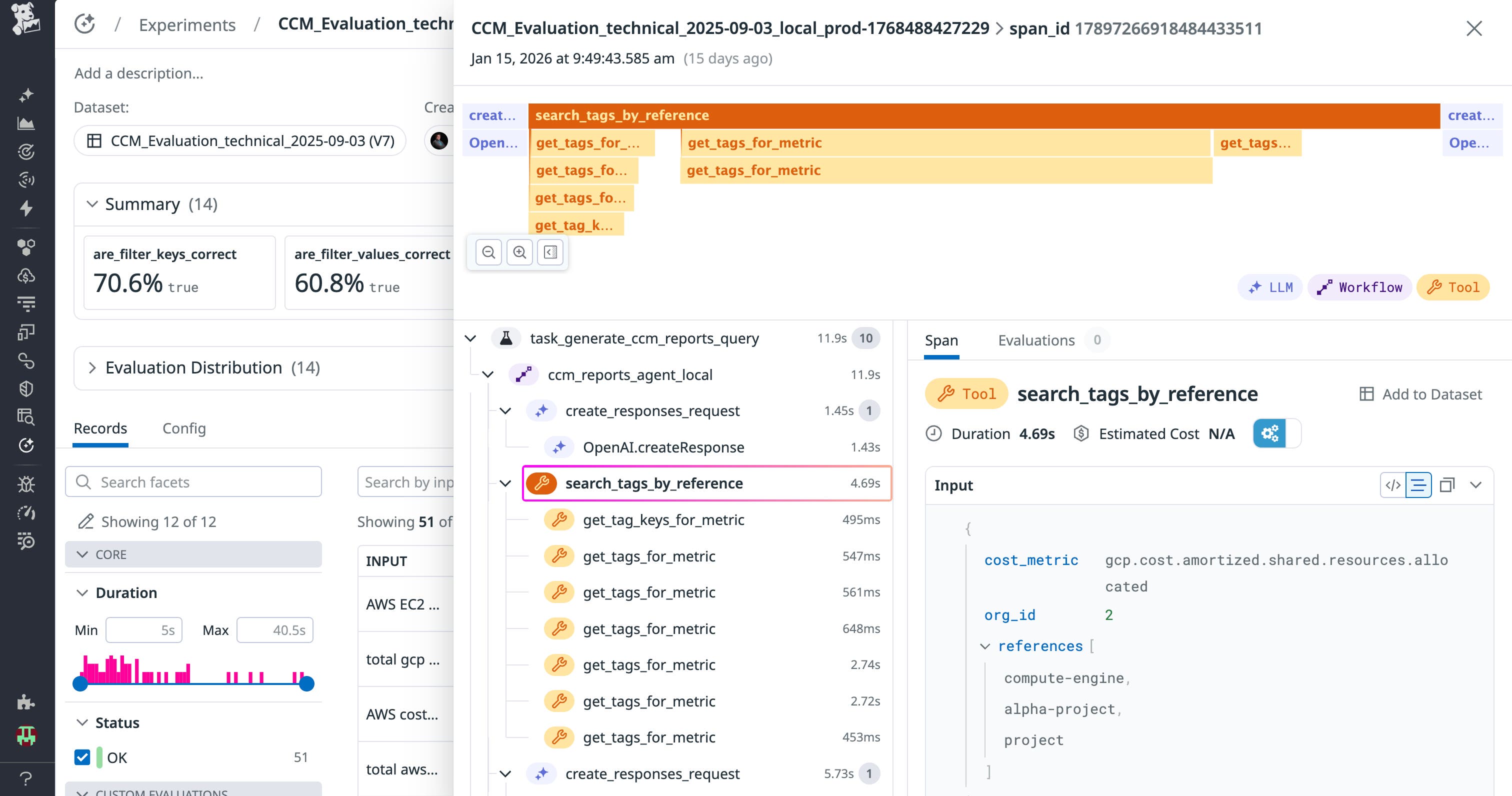A screenshot showing the traces we recorded of our evaluators. A screenshot showing the traces we recorded of our evaluators.