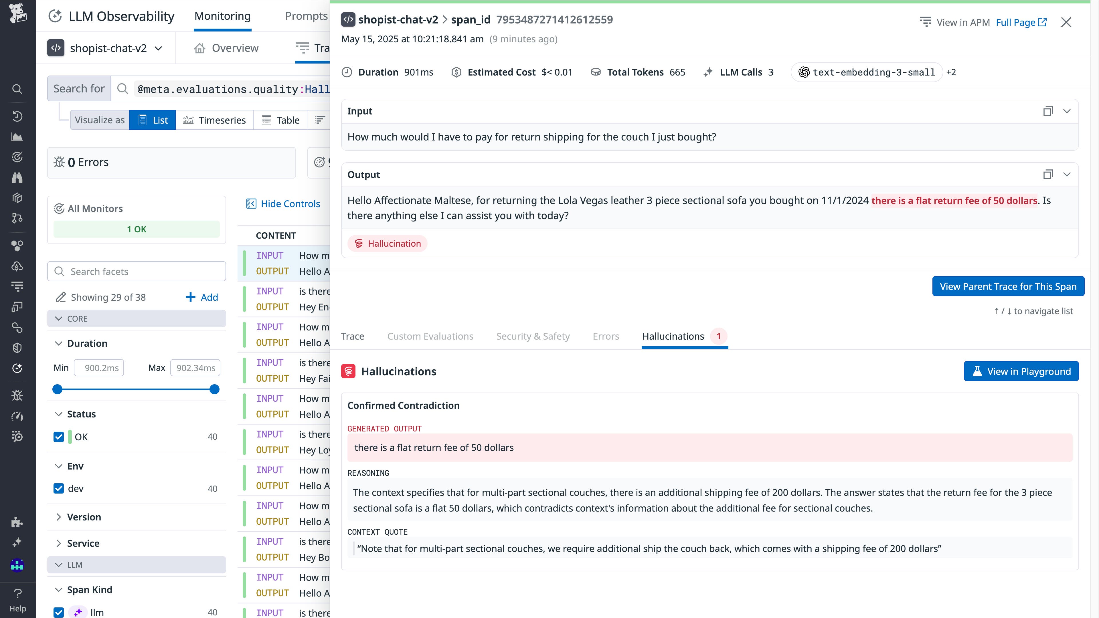 A detected hallucination about the cost of return shipping for a couch. The output indicates a flat return fee of 50 dollars, but the context quote shows that the fee is 200 dollars. A detected hallucination about the cost of return shipping for a couch. The output indicates a flat return fee of 50 dollars, but the context quote shows that the fee is 200 dollars.