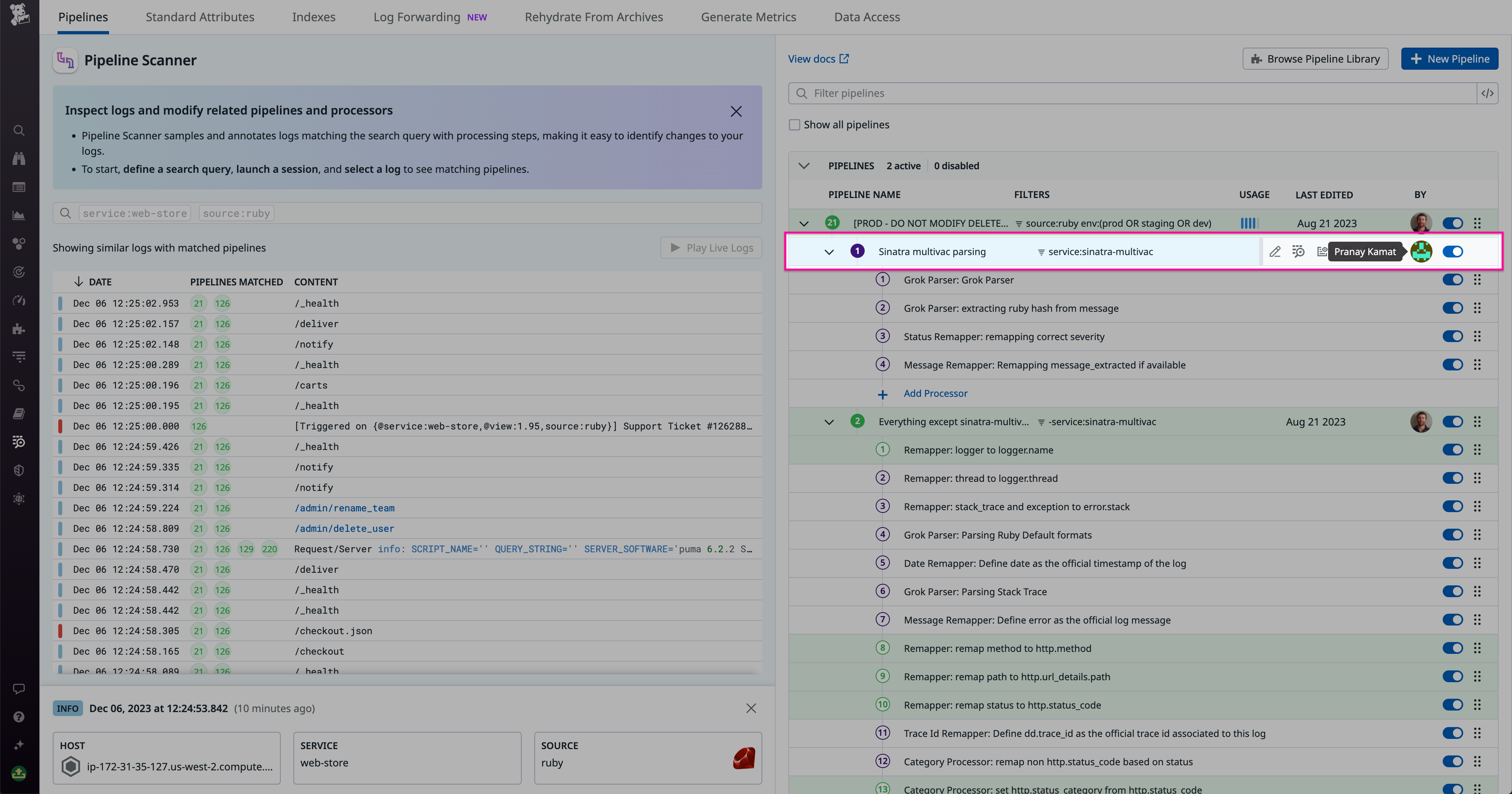 The Log Pipeline Scanner provides details about each pipeline processor, including ownership information.