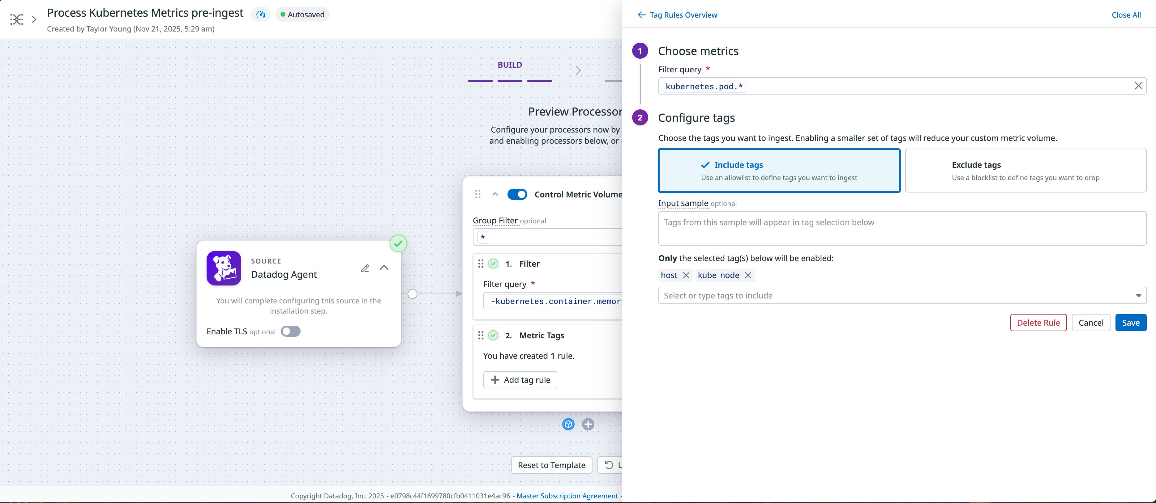 Example configuration of a tag inclusion list in Observability Pipelines for enforcing tag policies on metrics. Example configuration of a tag inclusion list in Observability Pipelines for enforcing tag policies on metrics.