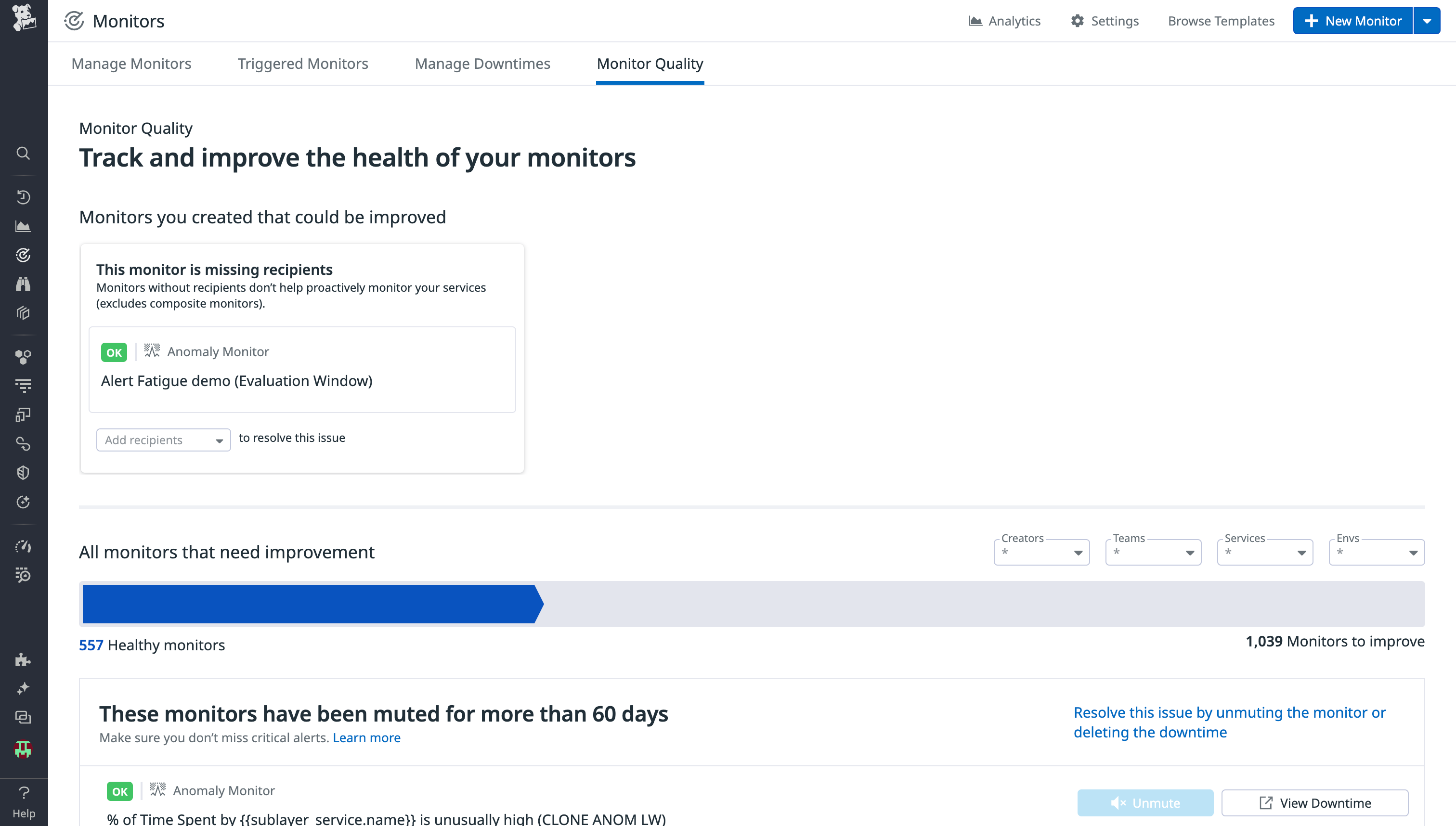 Aggregate the quality of your monitors in one view.