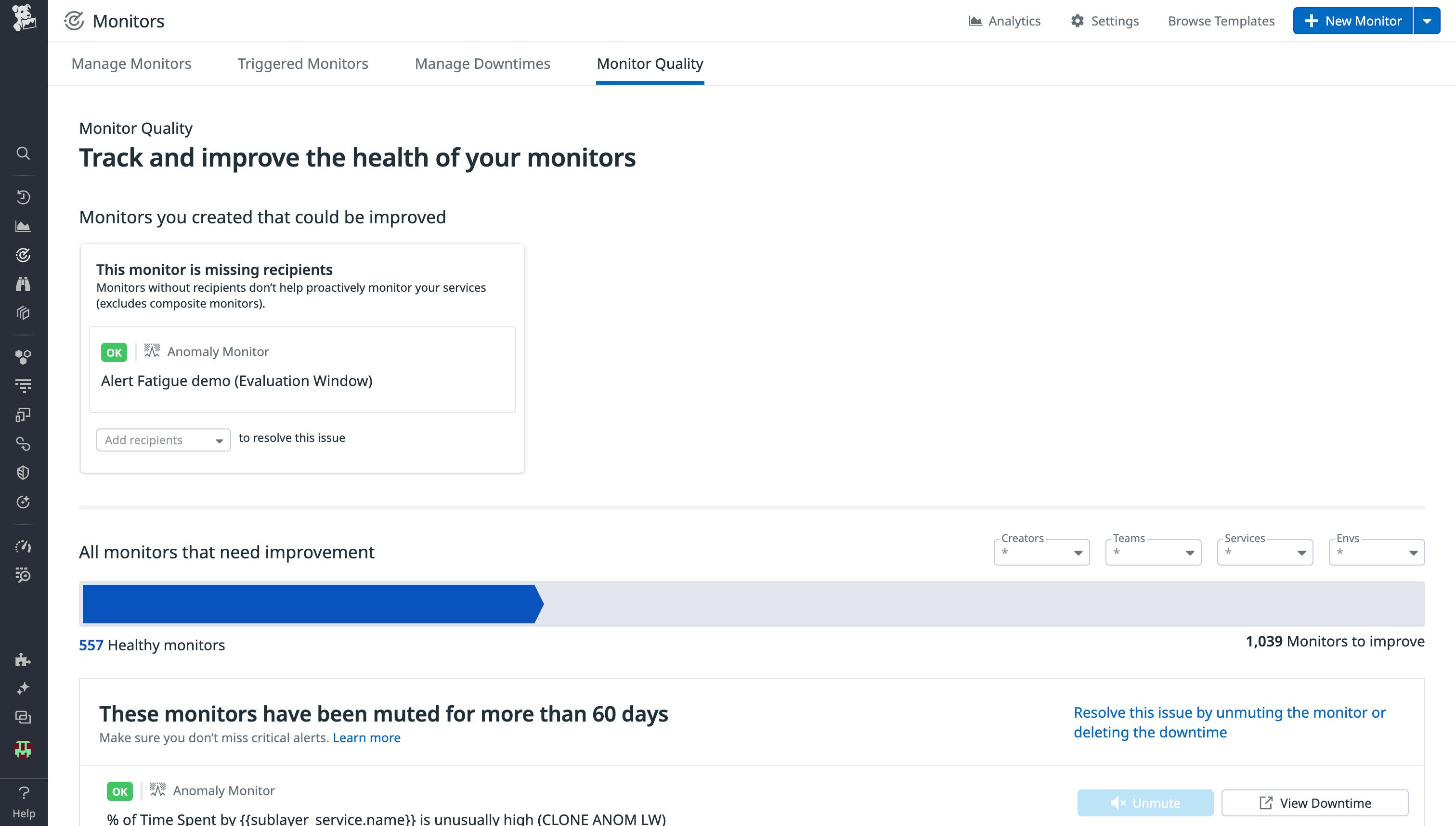 Aggregate the quality of your monitors in one view. Aggregate the quality of your monitors in one view.