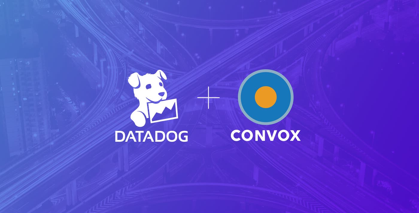 Monitor your AWS ECS platform with Convox and Datadog Monitor your AWS ECS platform with Convox and Datadog
