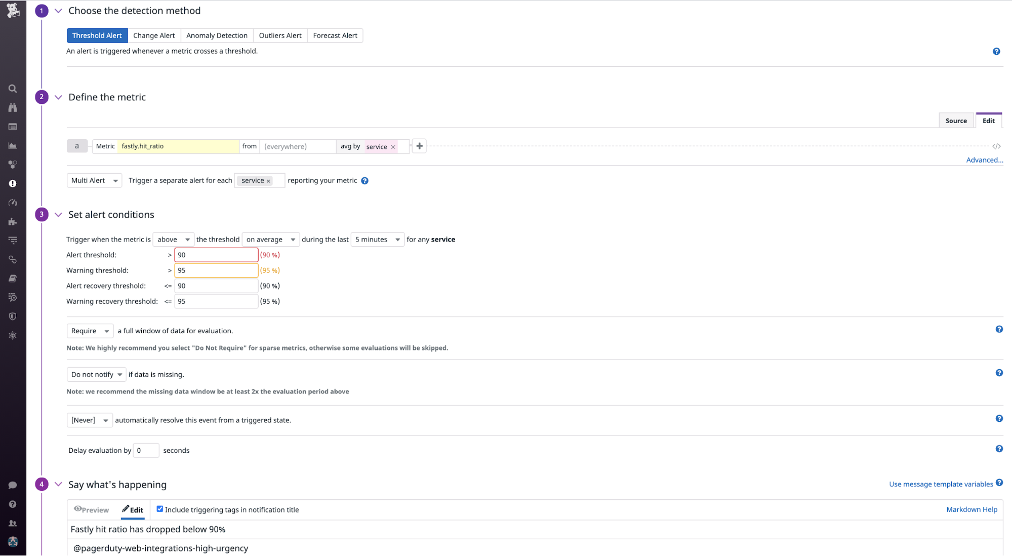 Create an alert for Fastly hit rate.