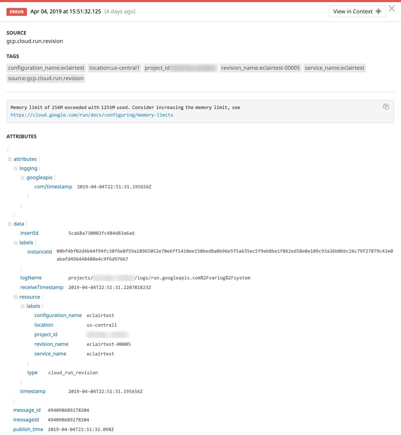 A processed log line from Google Cloud Run containers in Datadog A processed log line from Google Cloud Run containers in Datadog