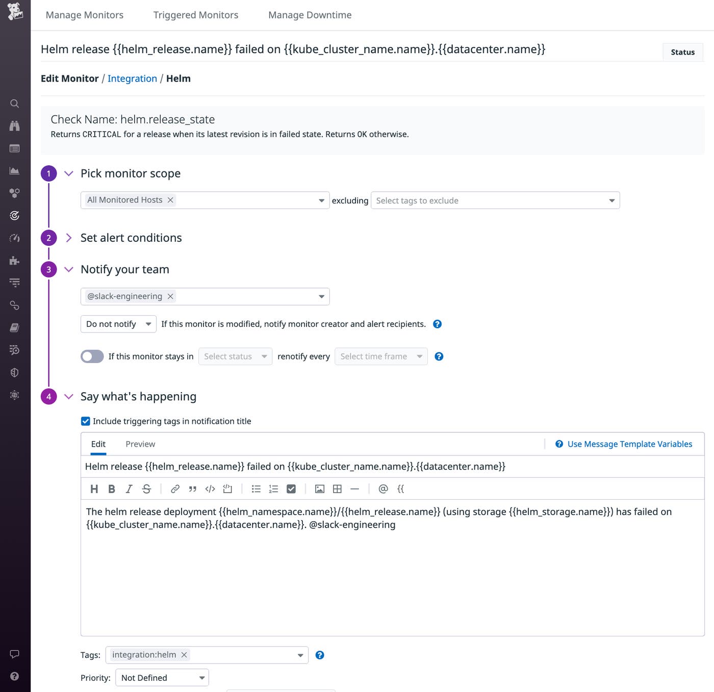 A screenshot shows the configuration of a Helm alert, which will trigger if the Helm service check fails five times on any release. A screenshot shows the configuration of a Helm alert, which will trigger if the Helm service check fails five times on any release.