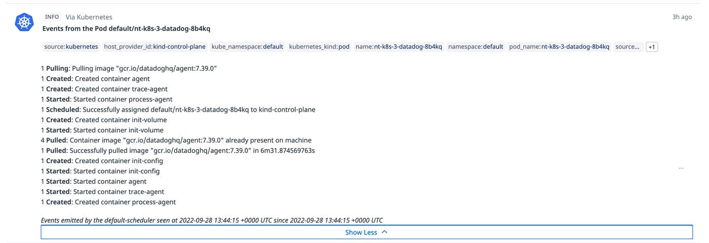 The Datadog Events Explorer provides a convenient way to monitor your Kubernetes events The Datadog Events Explorer provides a convenient way to monitor your Kubernetes events
