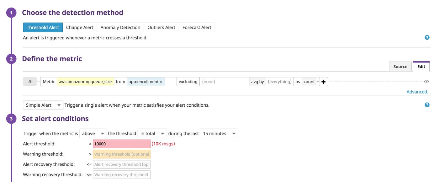 The Datadog screen for creating a Threshold Alert. The metric to alert on is queue size and the alert threshold is 10,000 messages. The Datadog screen for creating a Threshold Alert. The metric to alert on is queue size and the alert threshold is 10,000 messages.