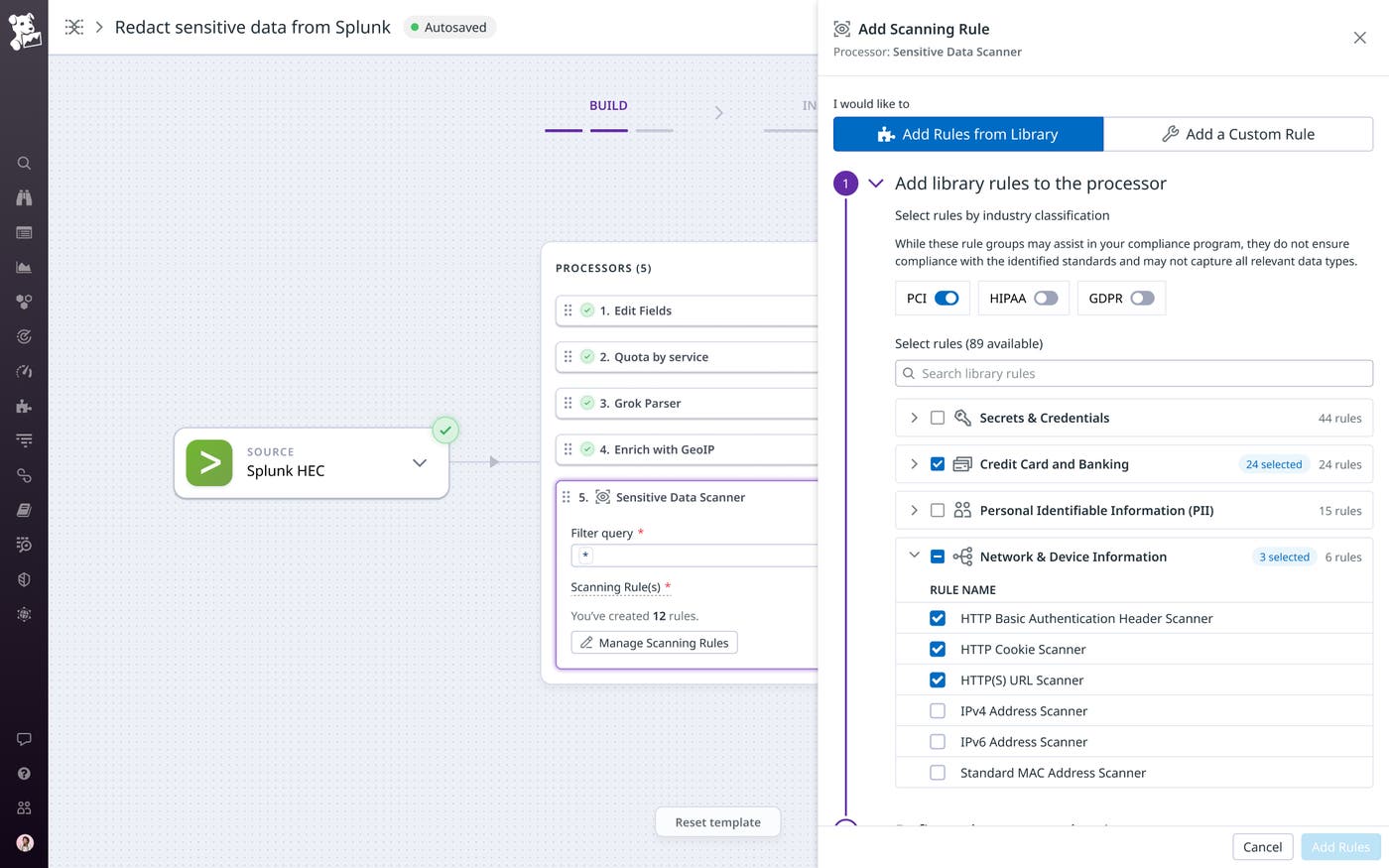 A scanning rule is added to a pipeline. It specifies that multiple PCI scanning rules should be applied to detect and redact the sensitive data. A scanning rule is added to a pipeline. It specifies that multiple PCI scanning rules should be applied to detect and redact the sensitive data.