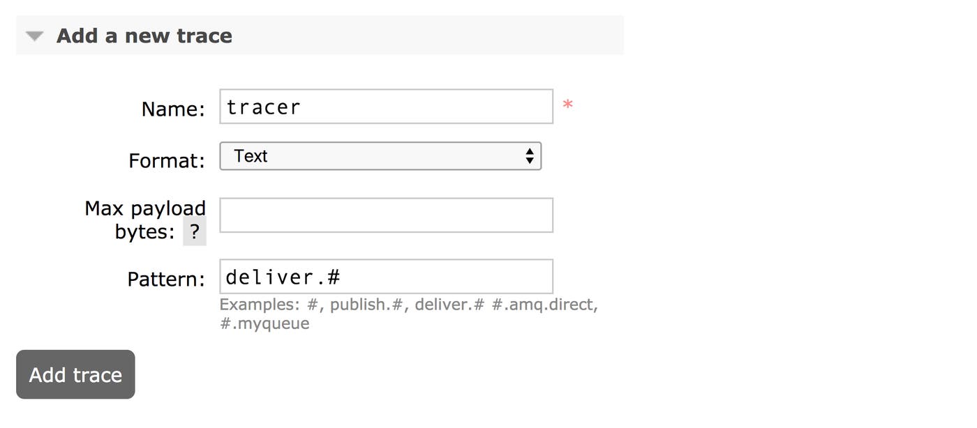 RabbitMQ monitoring tools - Create a trace in the management UI RabbitMQ monitoring tools - Create a trace in the management UI