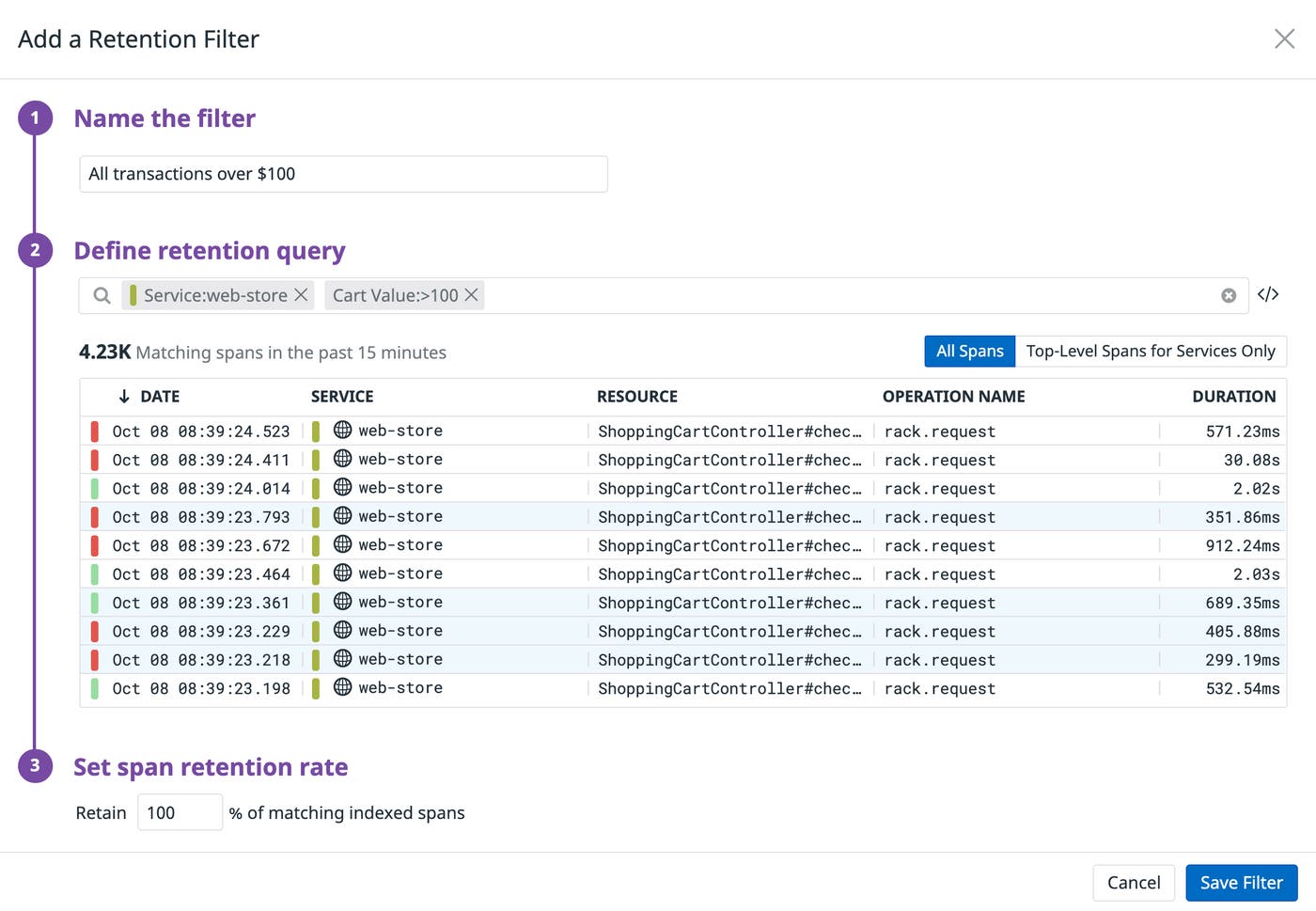 Add a retention filter to keep high-value traces Add a retention filter to keep high-value traces