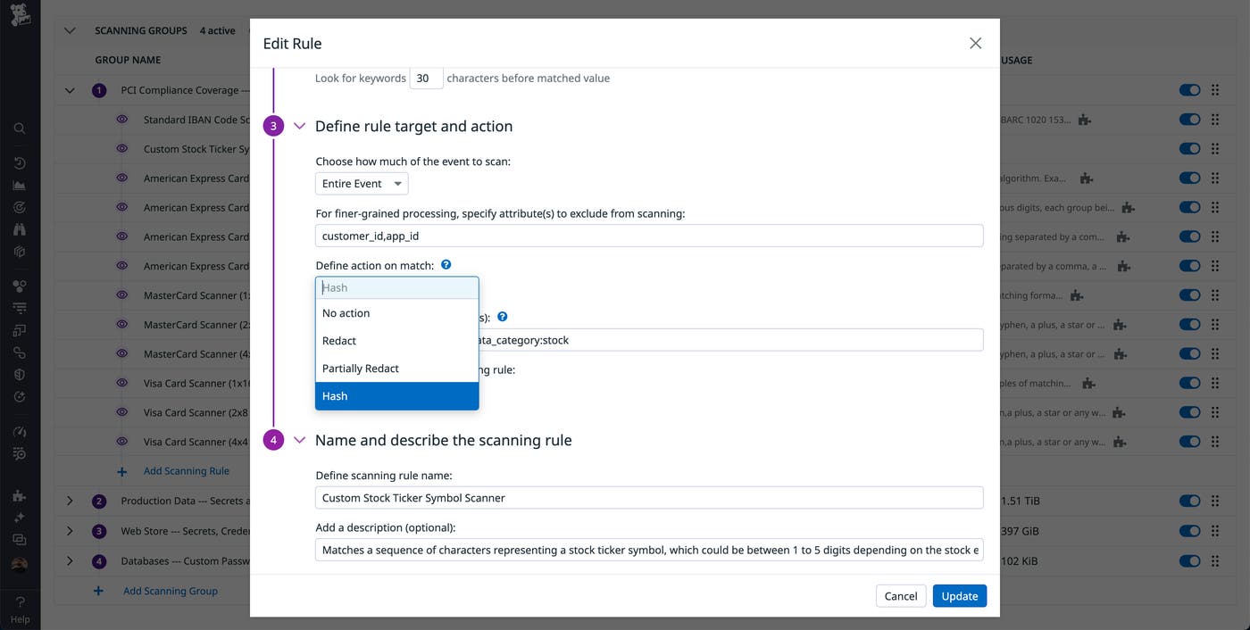 Defining the actions that Sensitive Data Scanner should take upon finding a match. Defining the actions that Sensitive Data Scanner should take upon finding a match.