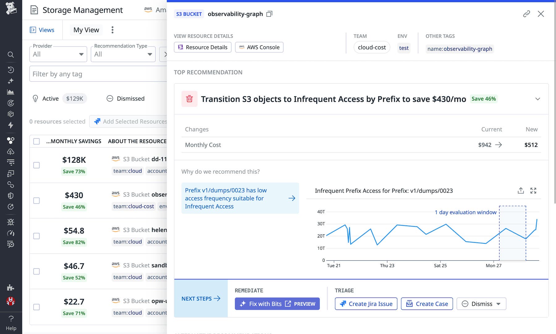 Storage Management provides a recommendation to transition Amazon S3 objects to Infrequent Access by Prefix to save $430/month. Storage Management provides a recommendation to transition Amazon S3 objects to Infrequent Access by Prefix to save $430/month.