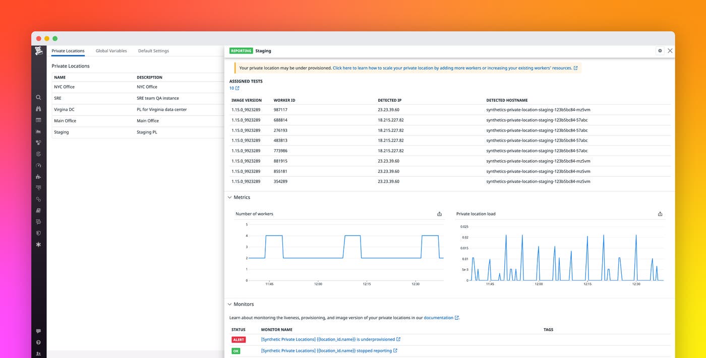 Monitor your Synthetic private locations with Datadog Monitor your Synthetic private locations with Datadog