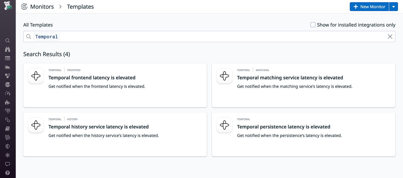 Search results showing Temporal recommended monitors for frontend, matching service, history service, and persistence latency Search results showing Temporal recommended monitors for frontend, matching service, history service, and persistence latency
