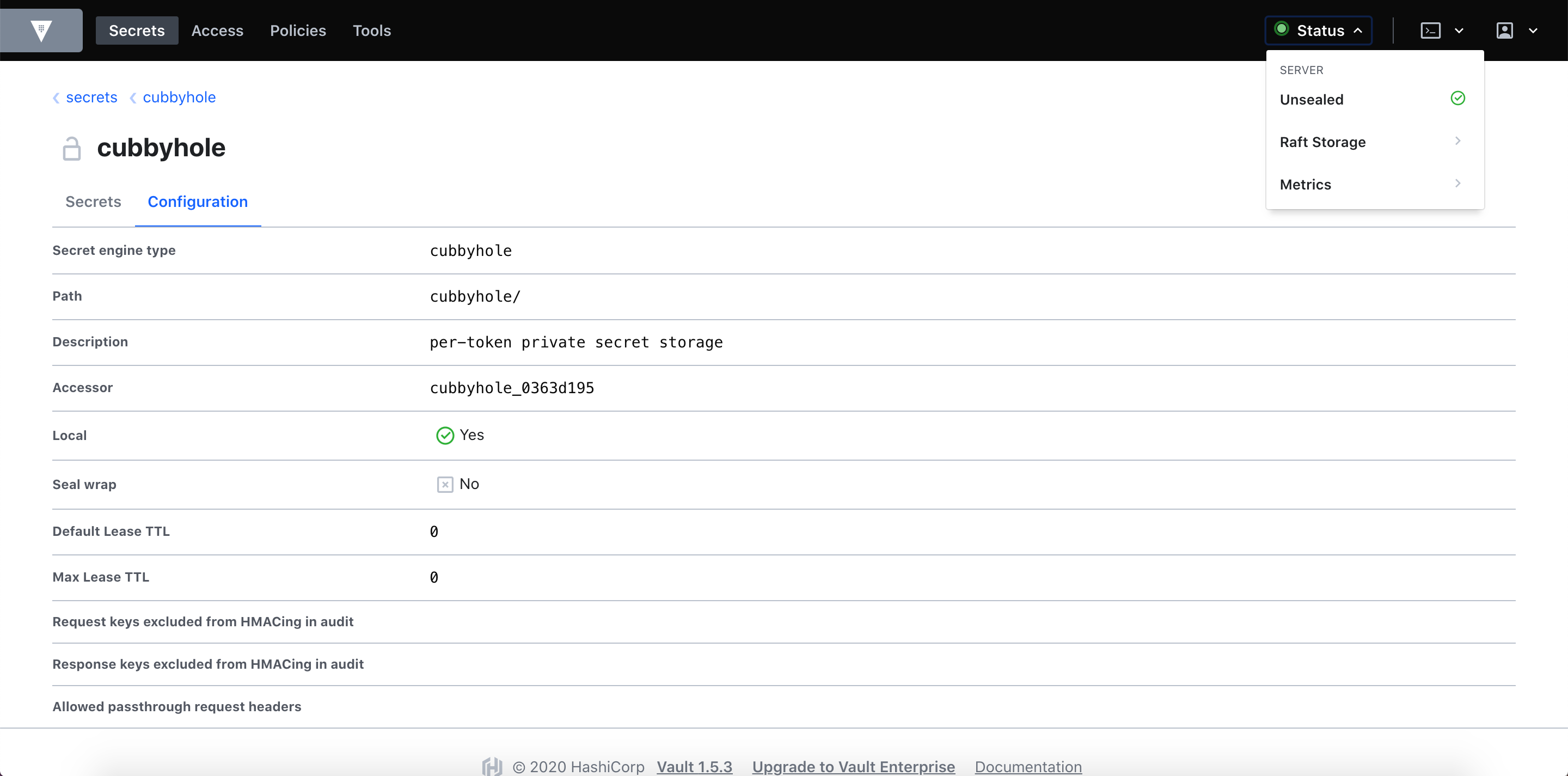 Use the Vault UI to view your secrets, access controls, policies, and more.