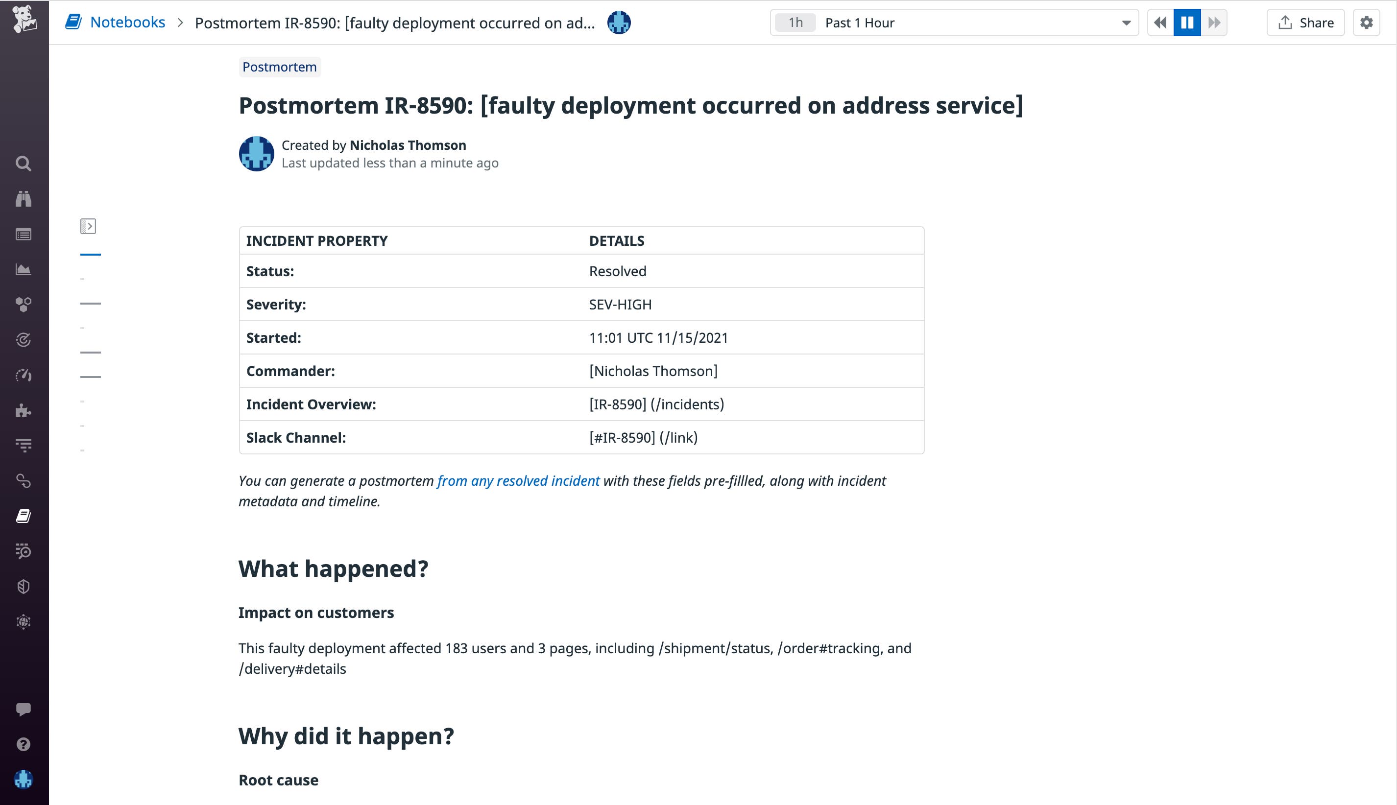 Streamline writing postmortems Streamline writing postmortems