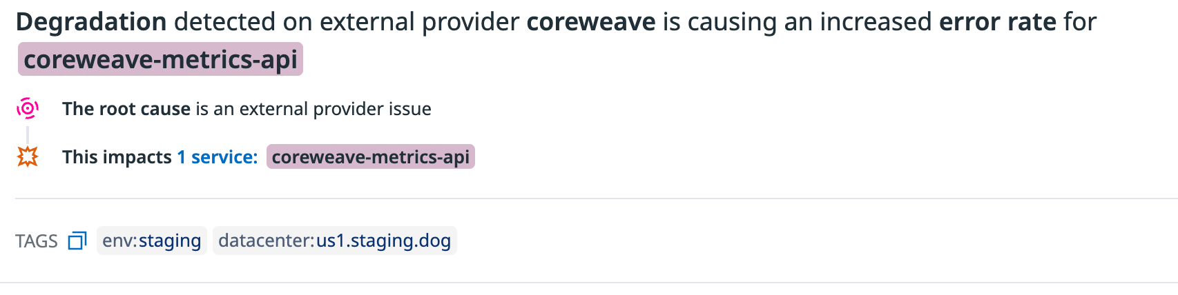 Watchdog story indicating a problem caused by an external provider and identifying affected service