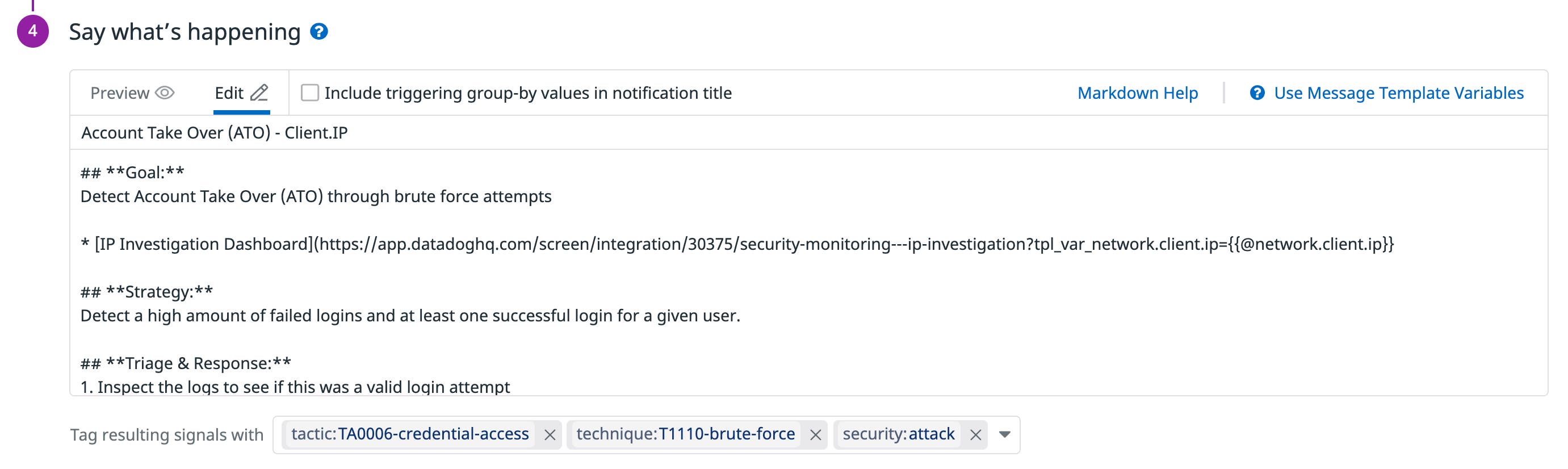 Customize a notification for your Datadog detection rule Customize a notification for your Datadog detection rule